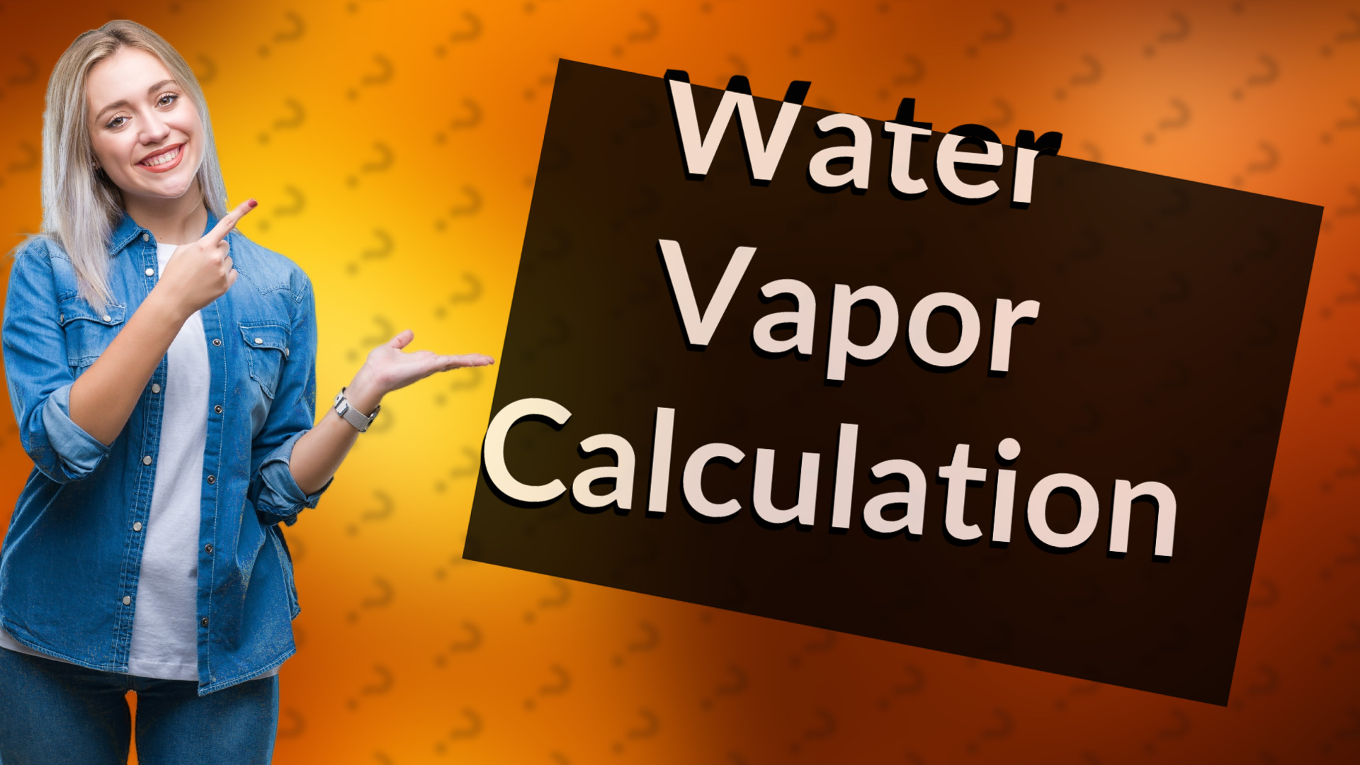 Water Vapor Calculation