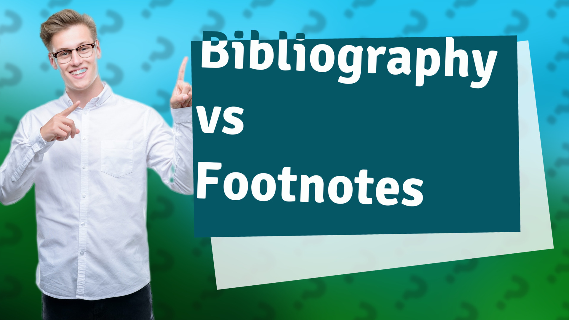 Bibliography vs Footnotes