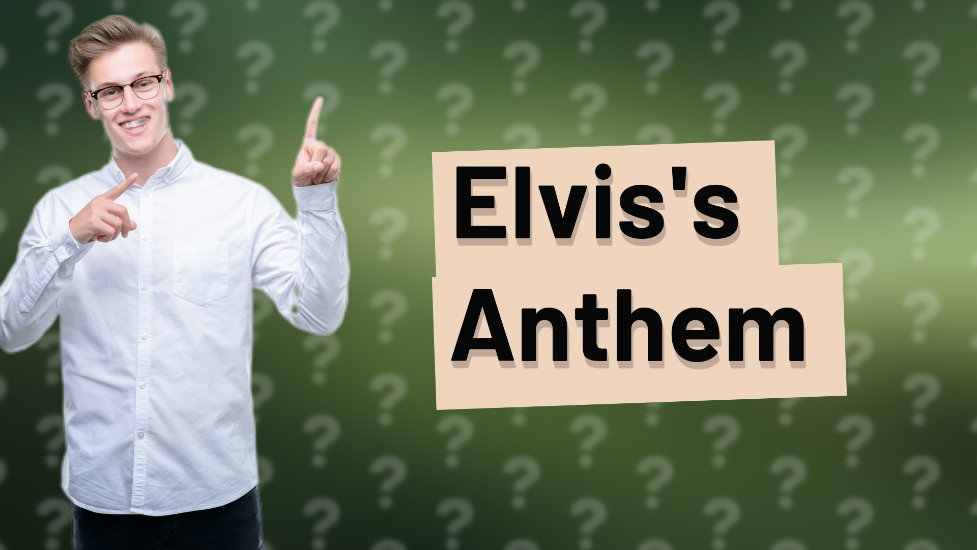 Elvis's Anthem