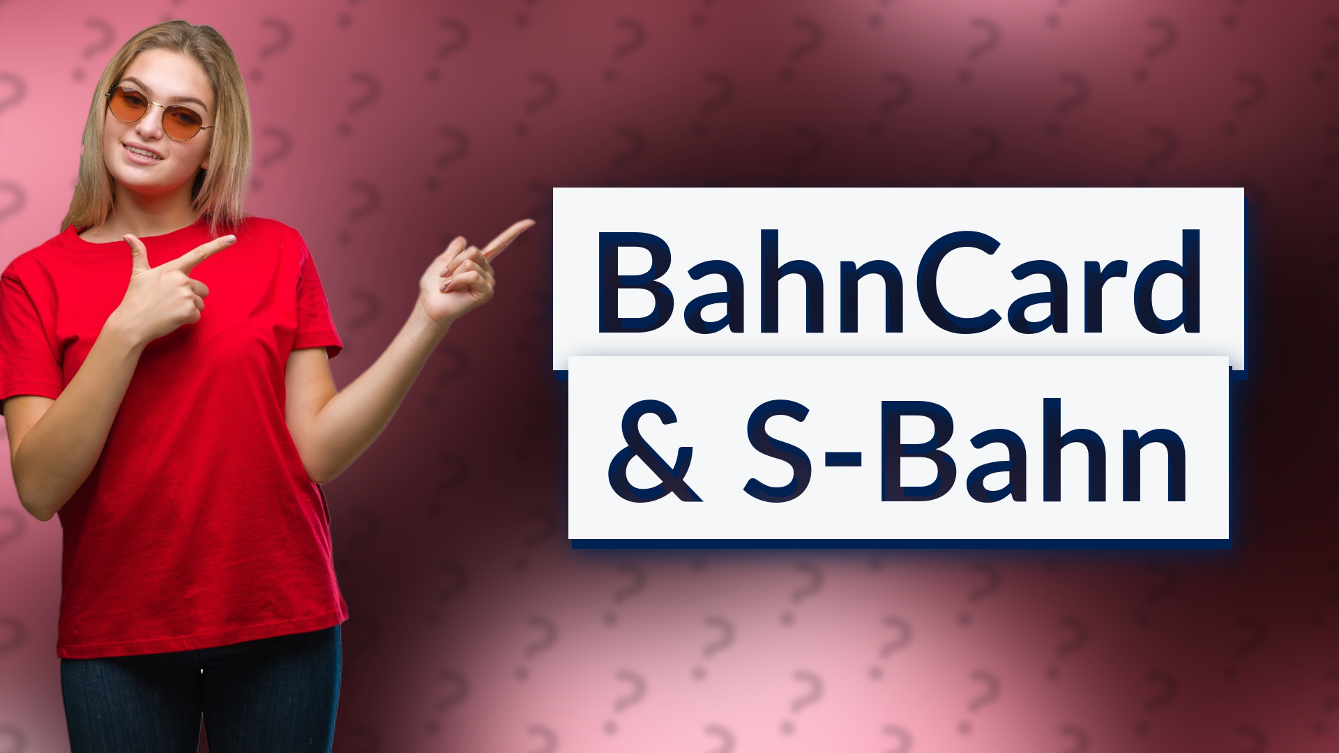 BahnCard & S-Bahn