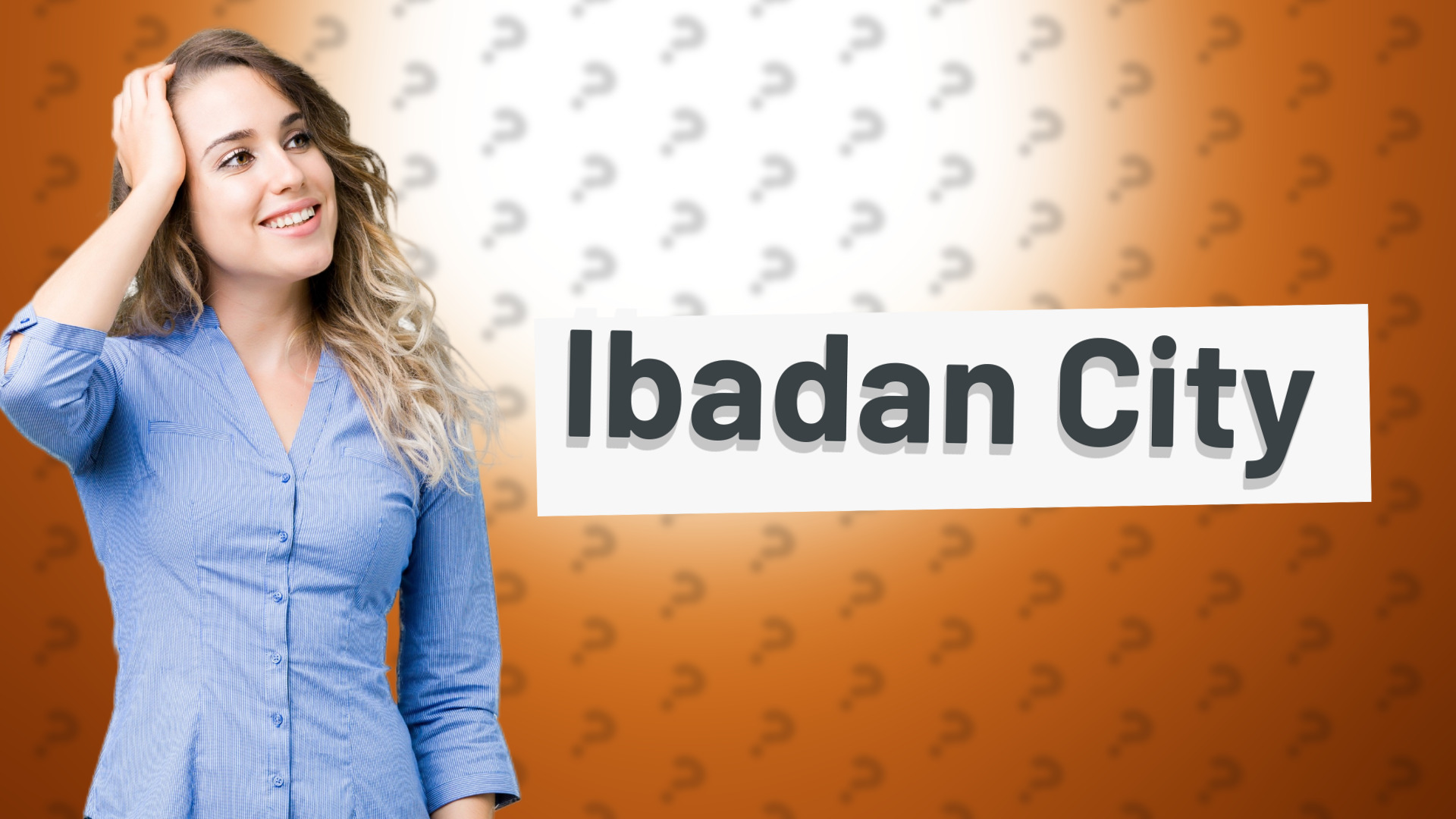 Ibadan City