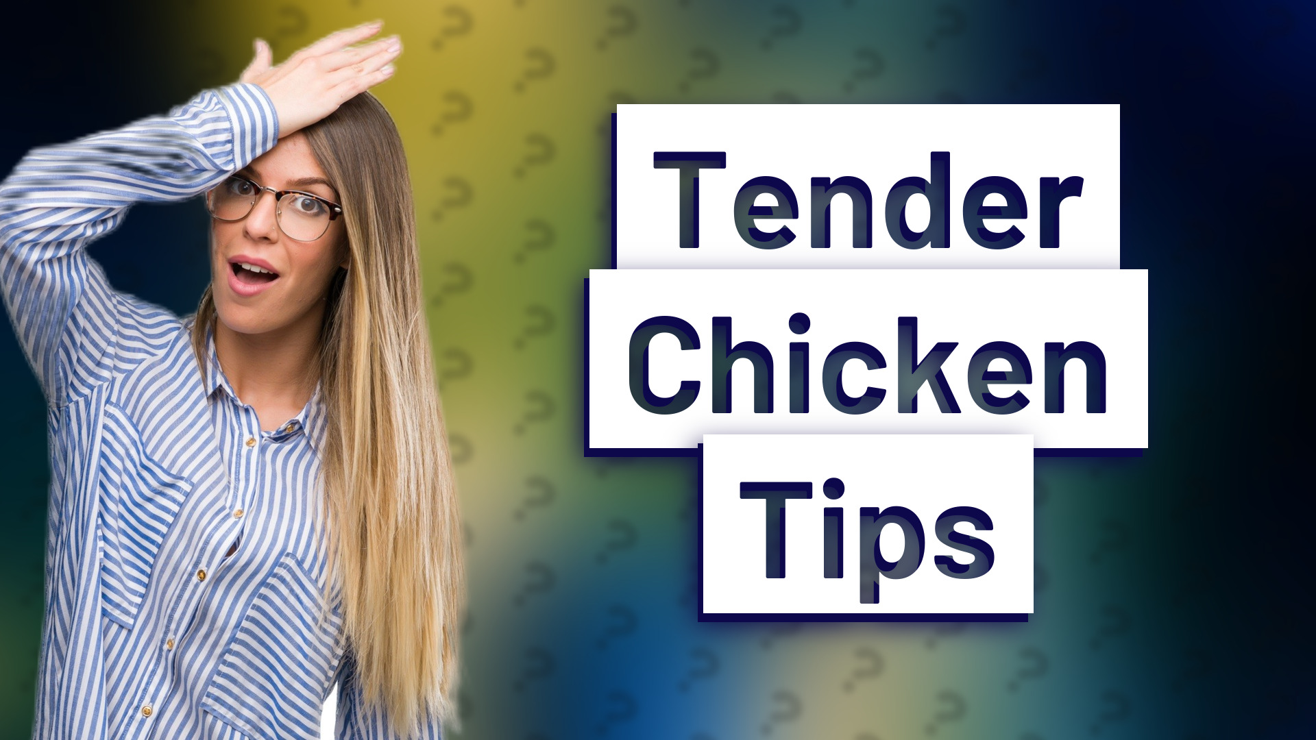 Tender Chicken Tips