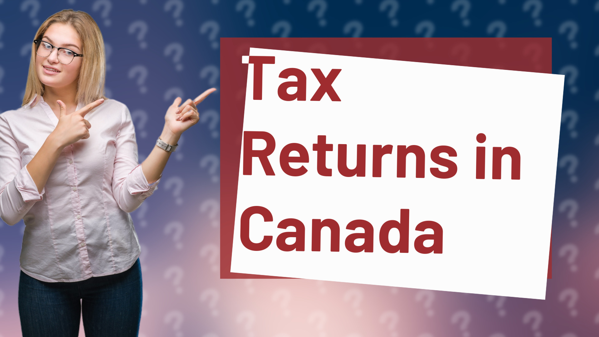 Tax Returns in Canada