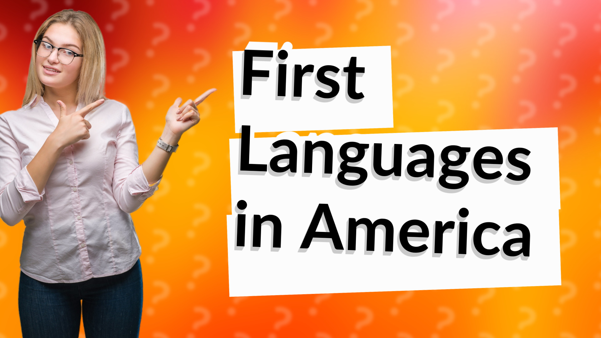 First Languages in America