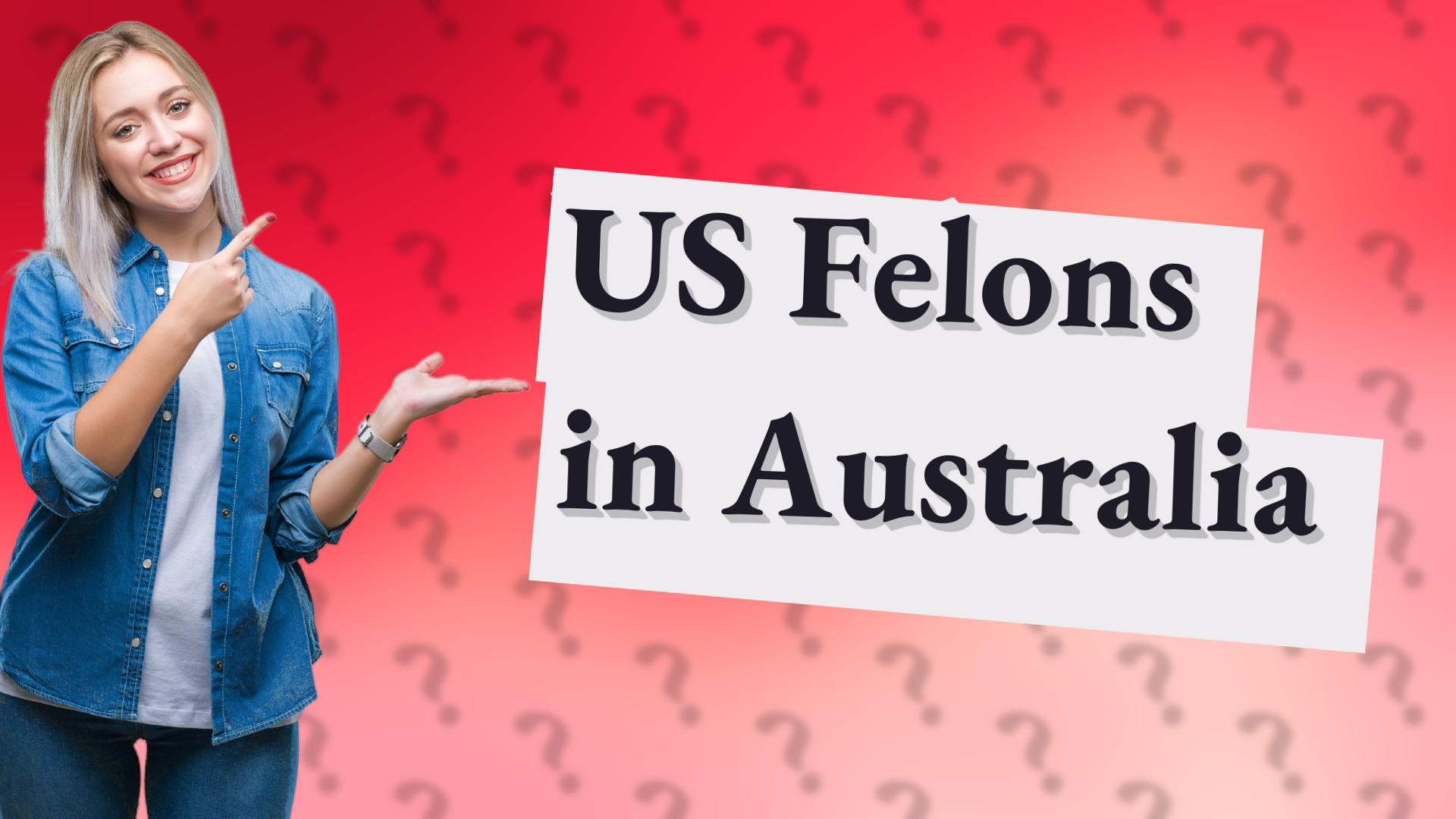 US Felons in Australia
