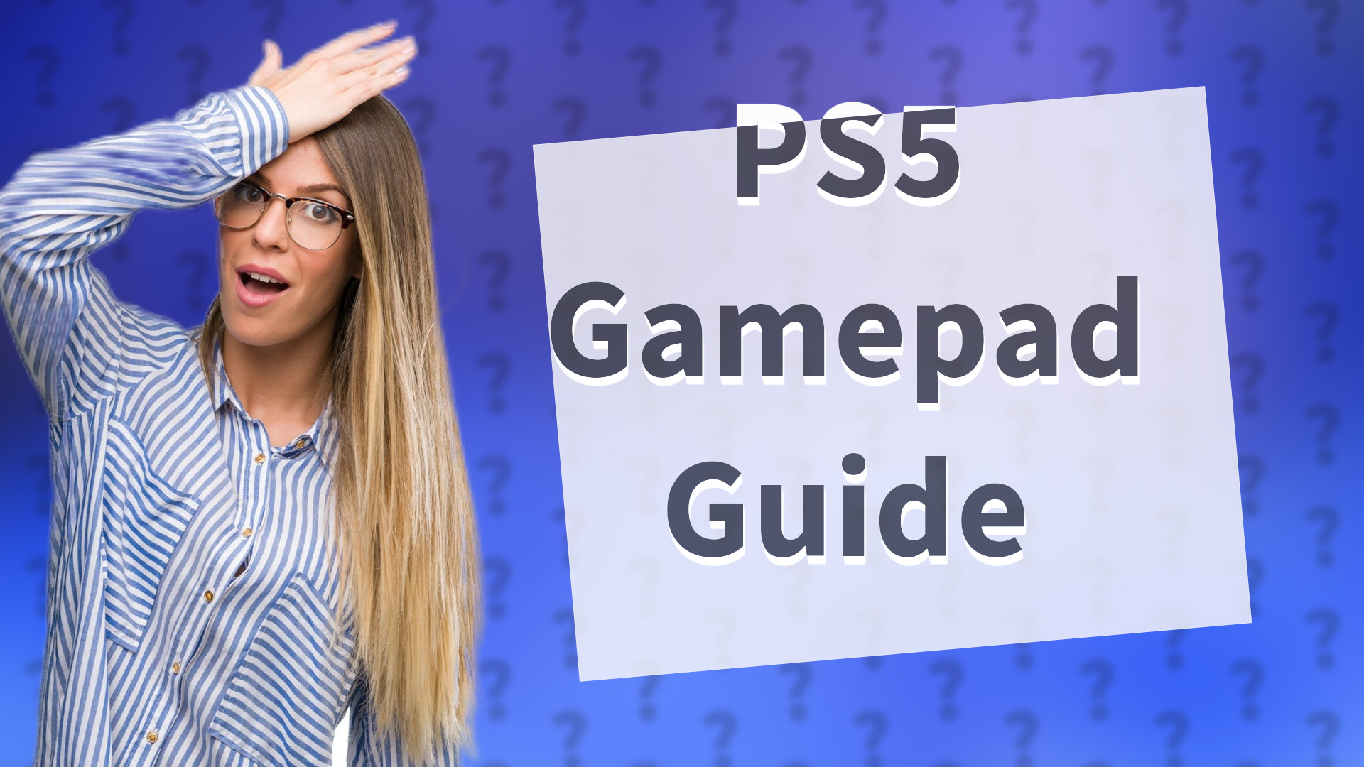 PS5 Gamepad Guide