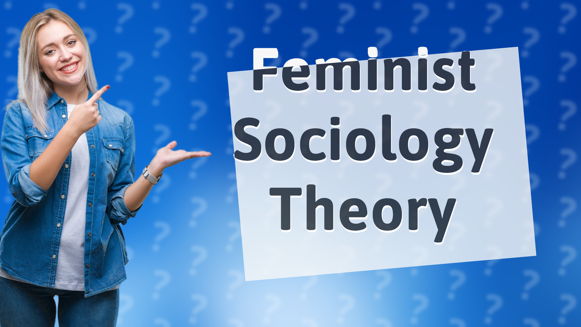 Feminist Sociology Theory