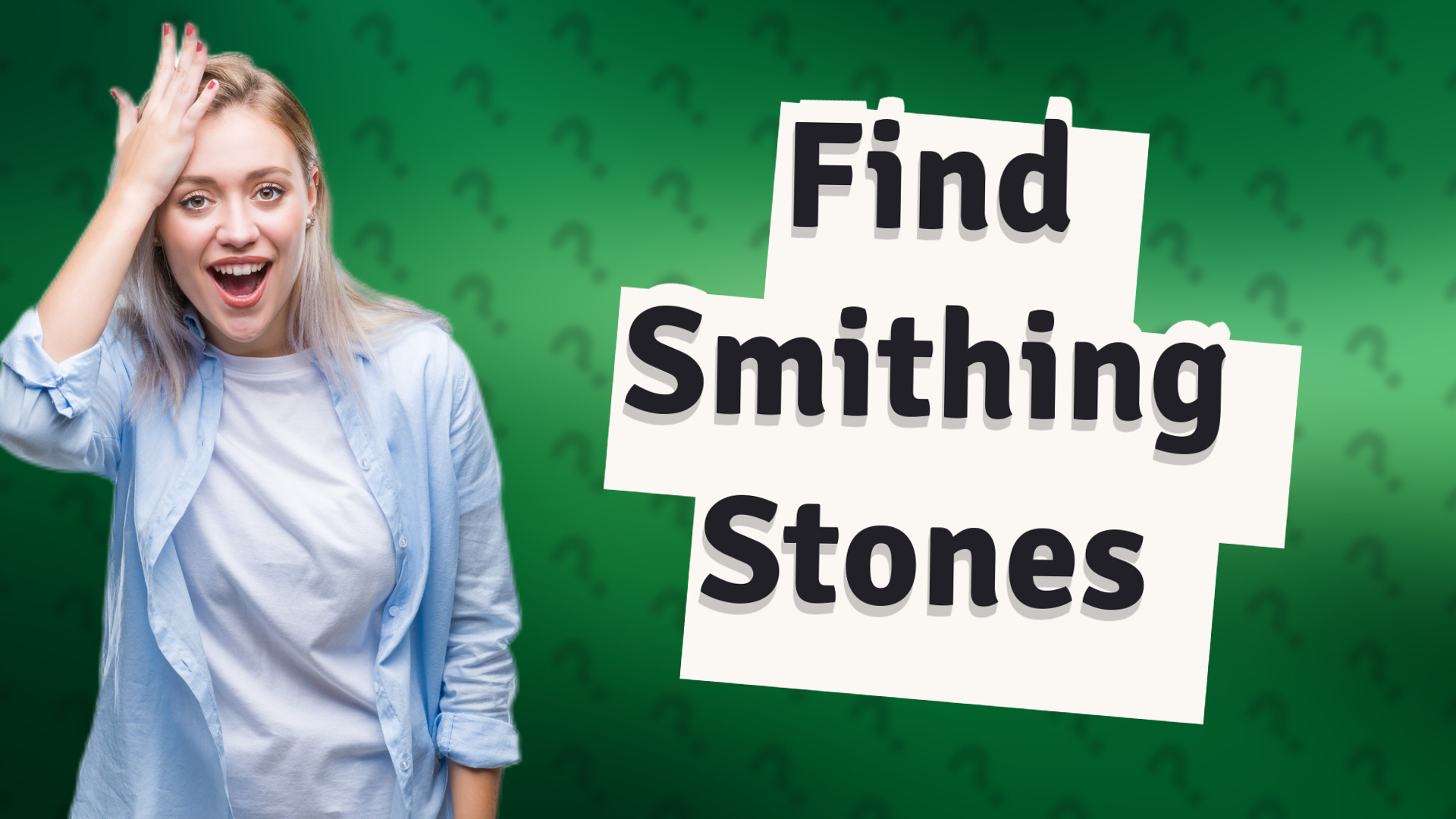 Find Smithing Stones