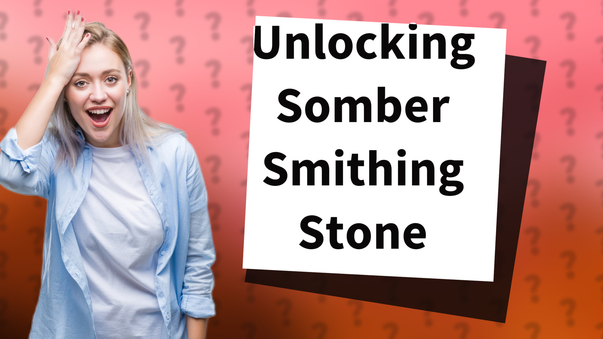 Unlocking Somber Smithing Stone