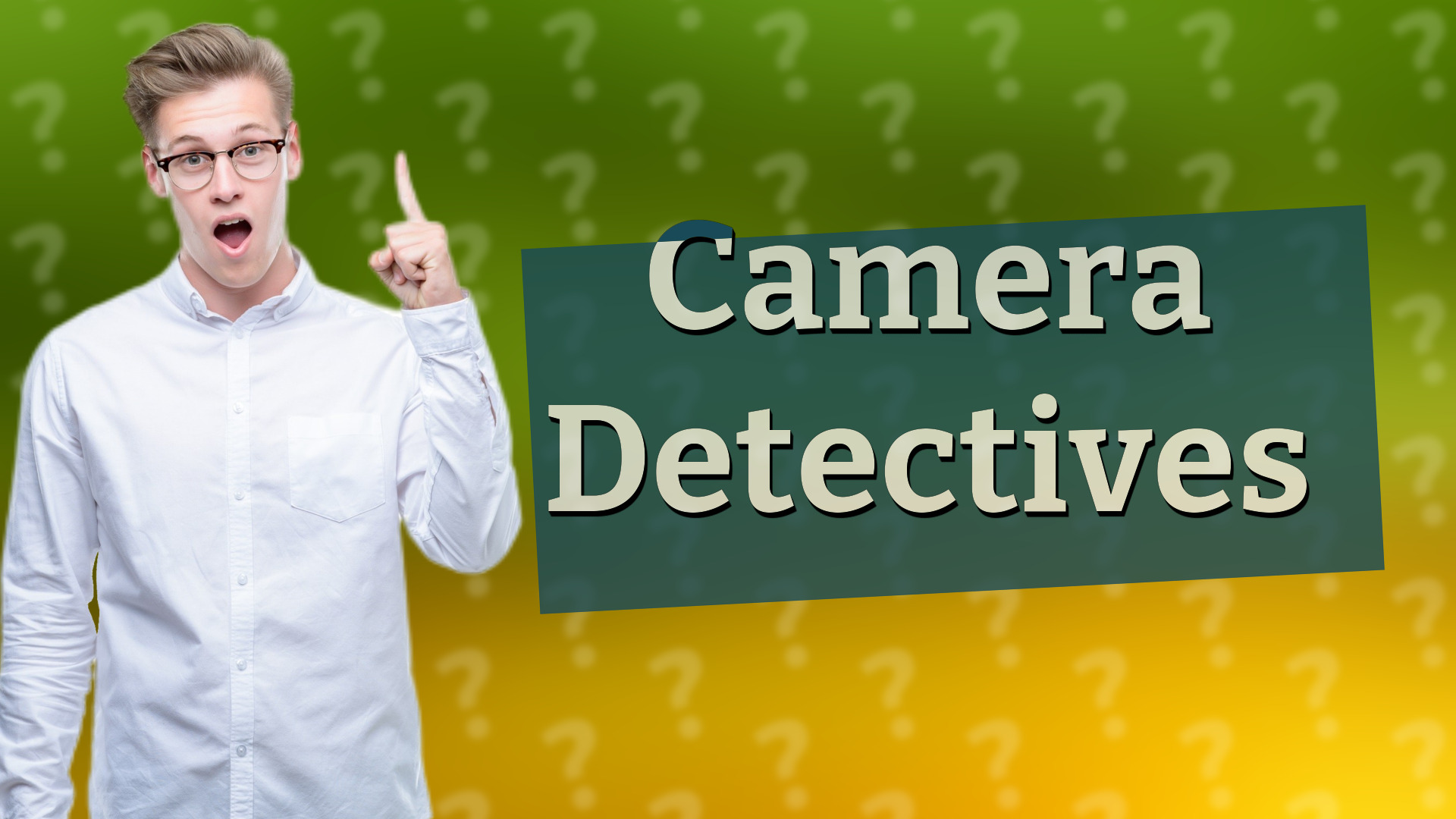 Camera Detectives