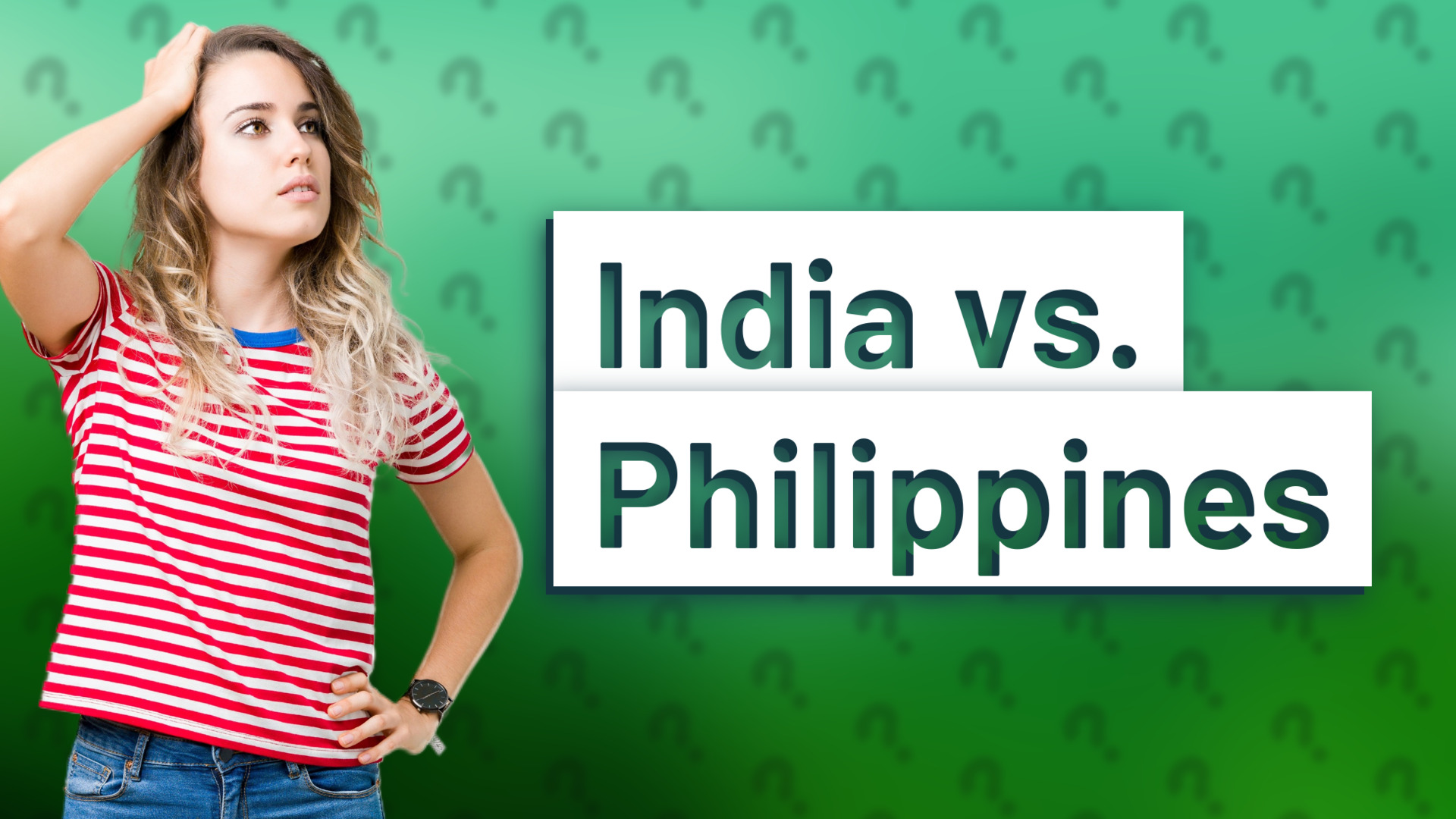India vs. Philippines