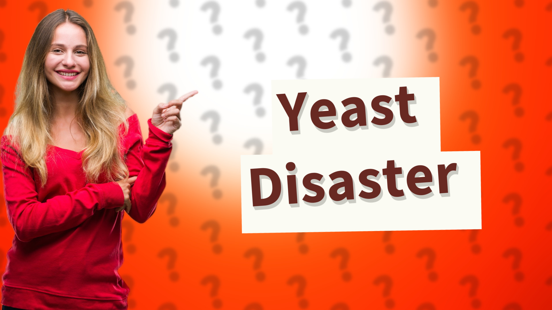 Yeast Disaster