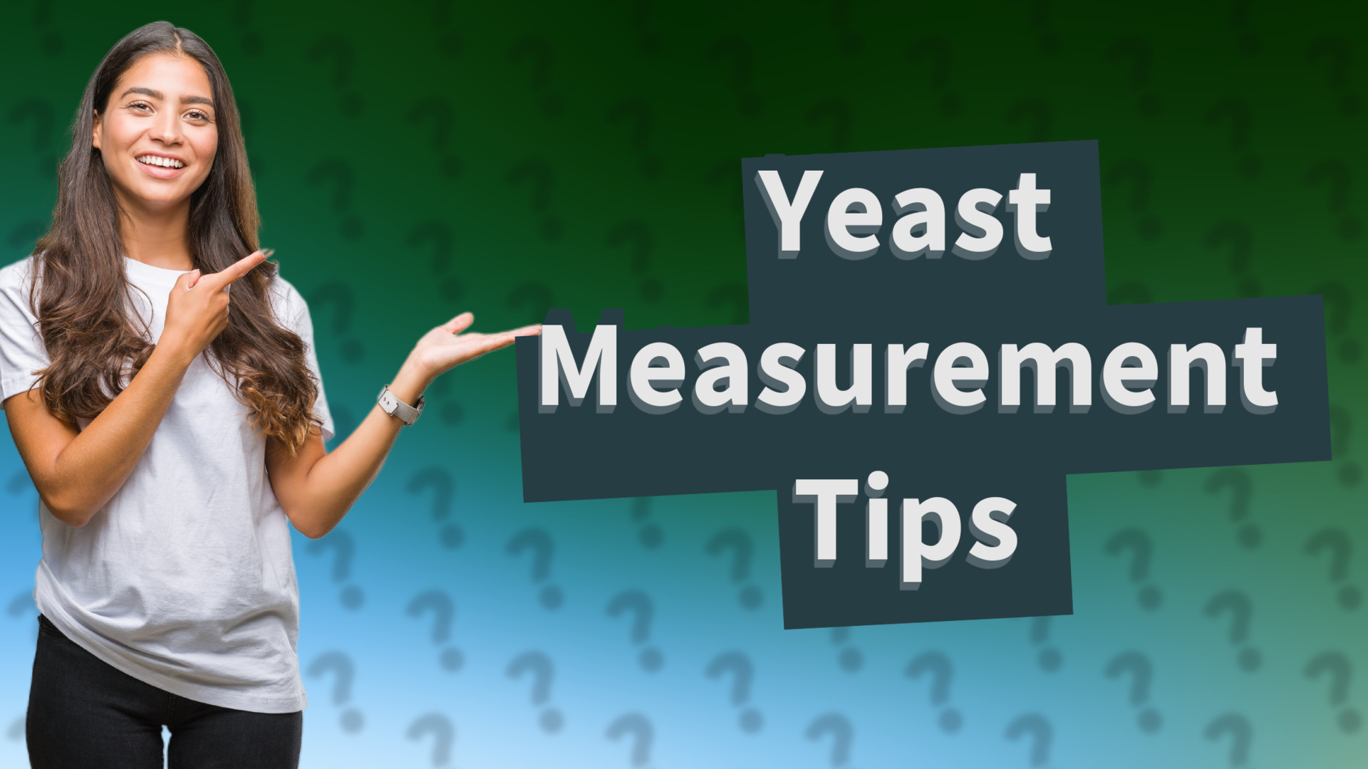 Yeast Measurement Tips