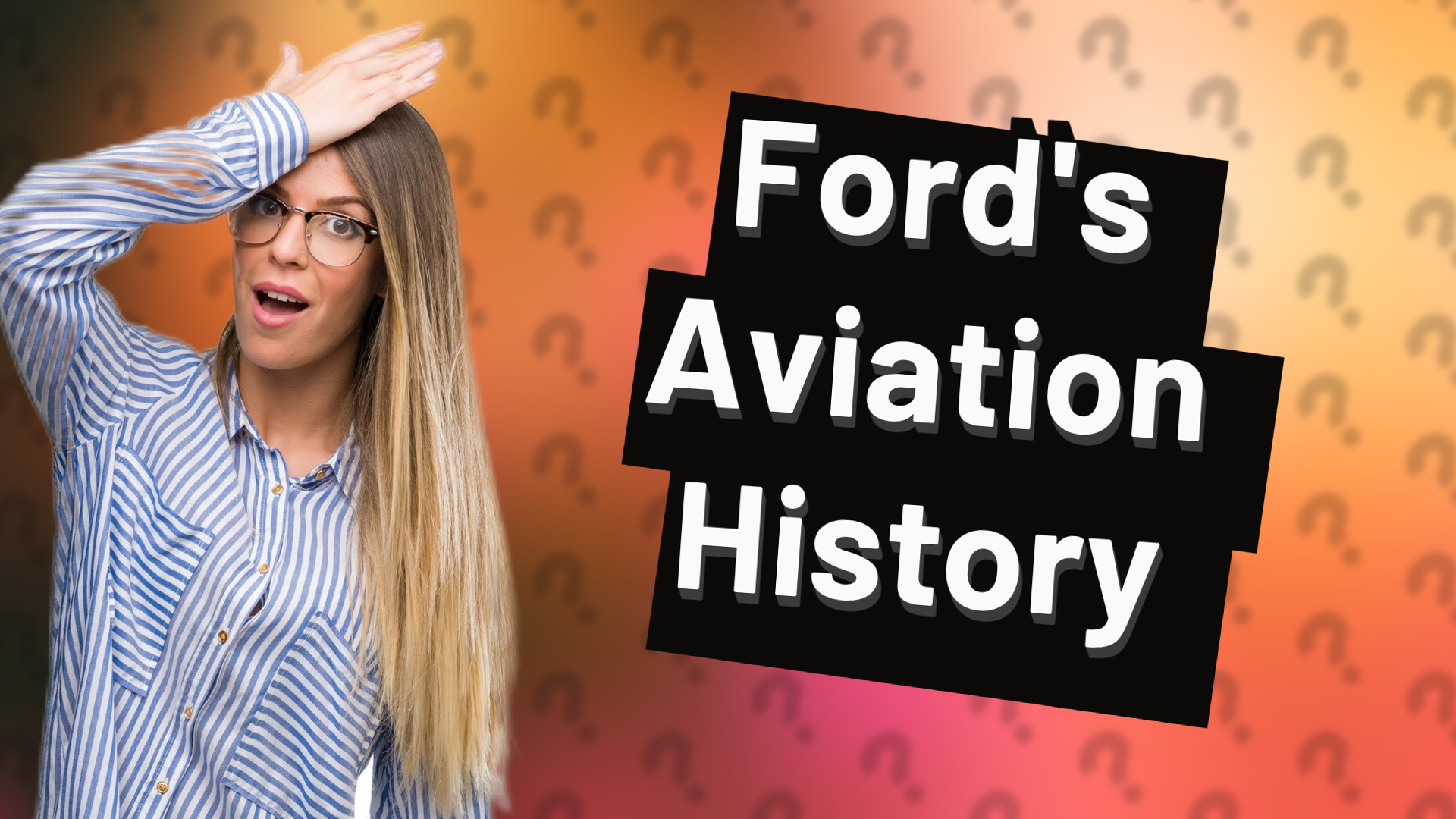 Ford's Aviation History