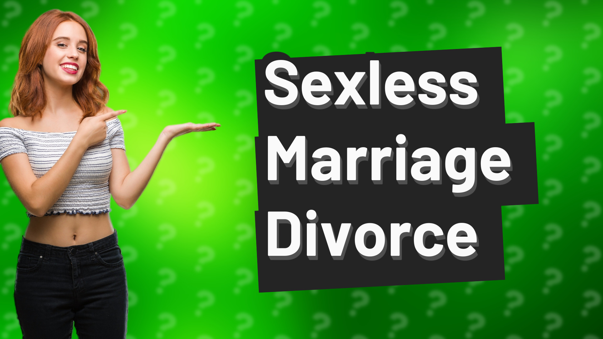 Sexless Marriage Divorce