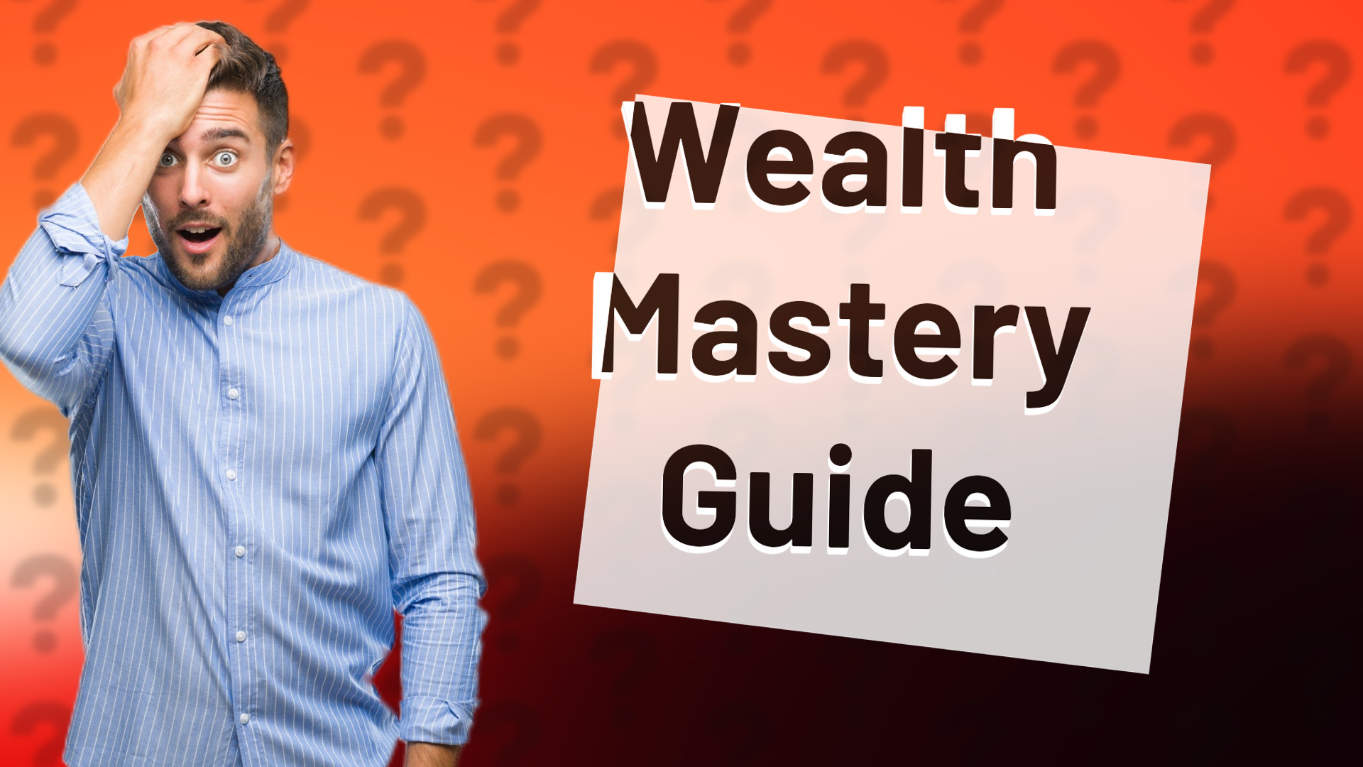 Wealth Mastery Guide