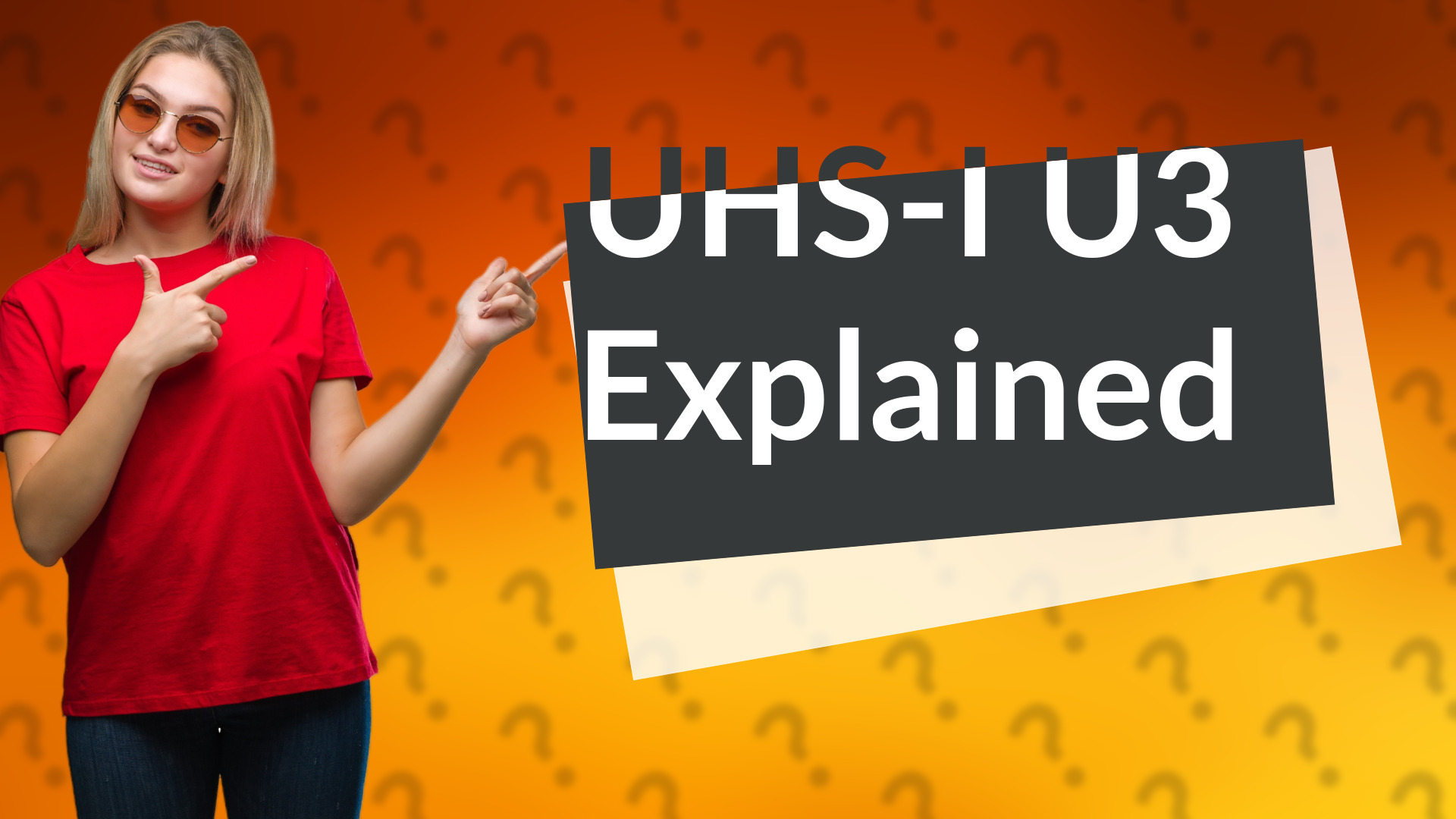 UHS-I U3 Explained