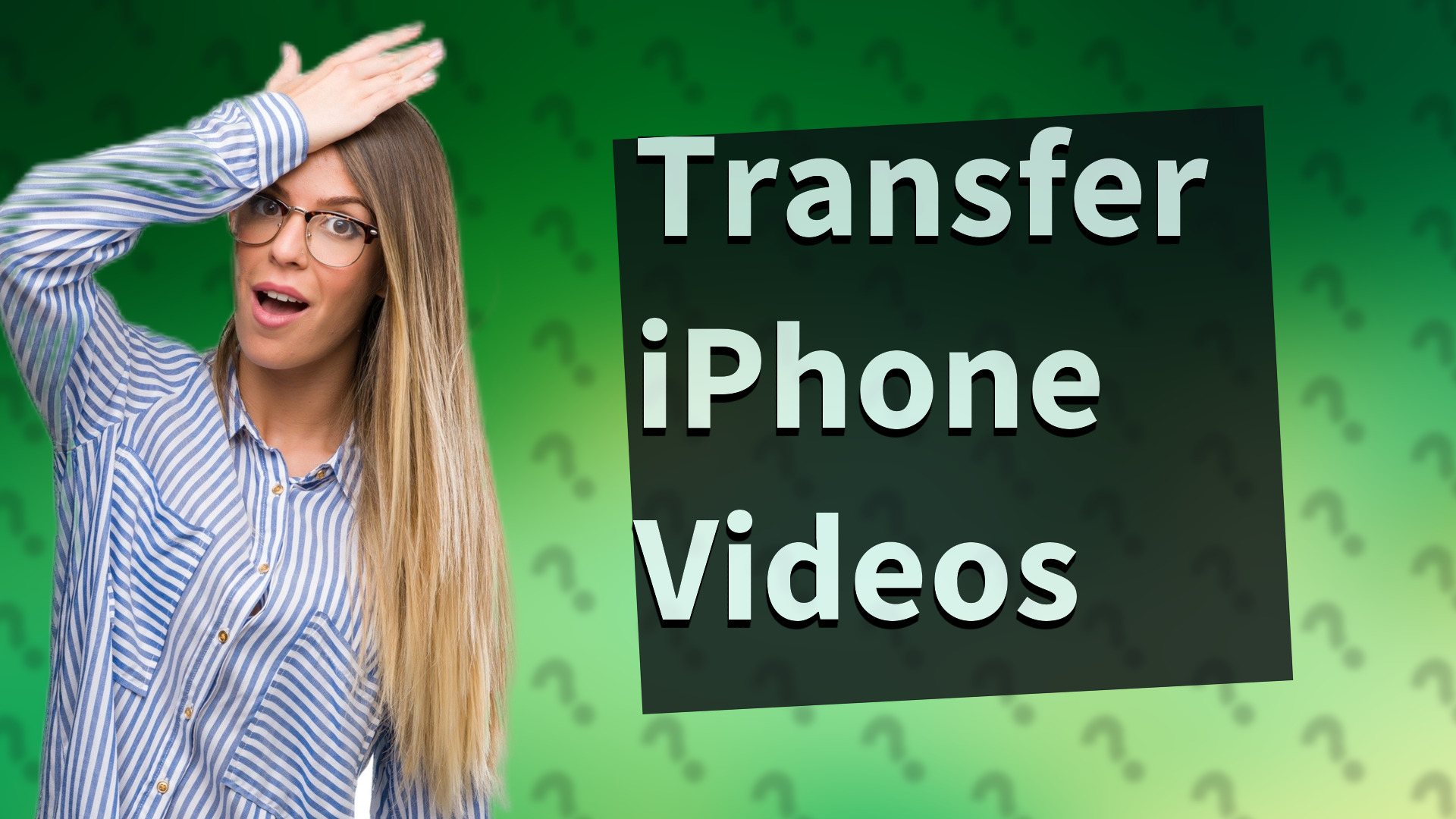Transfer iPhone Videos