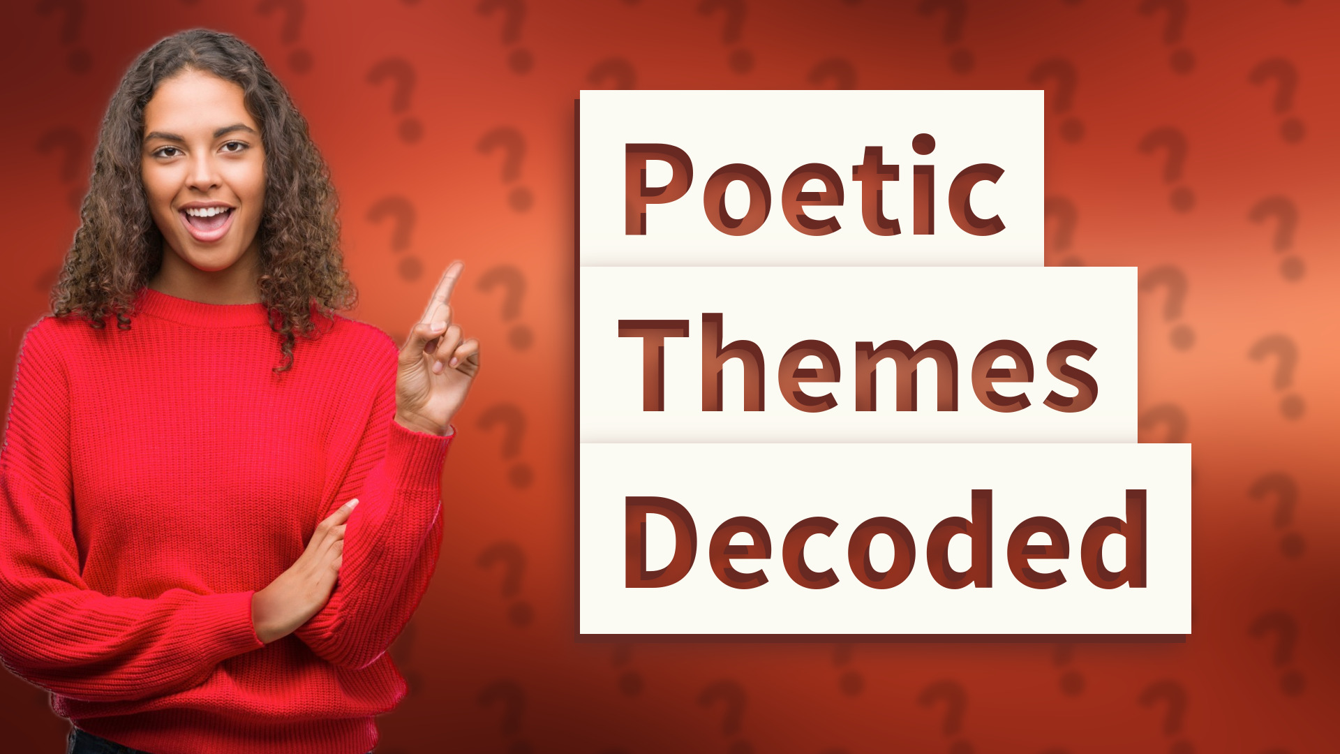Poetic Themes Decoded