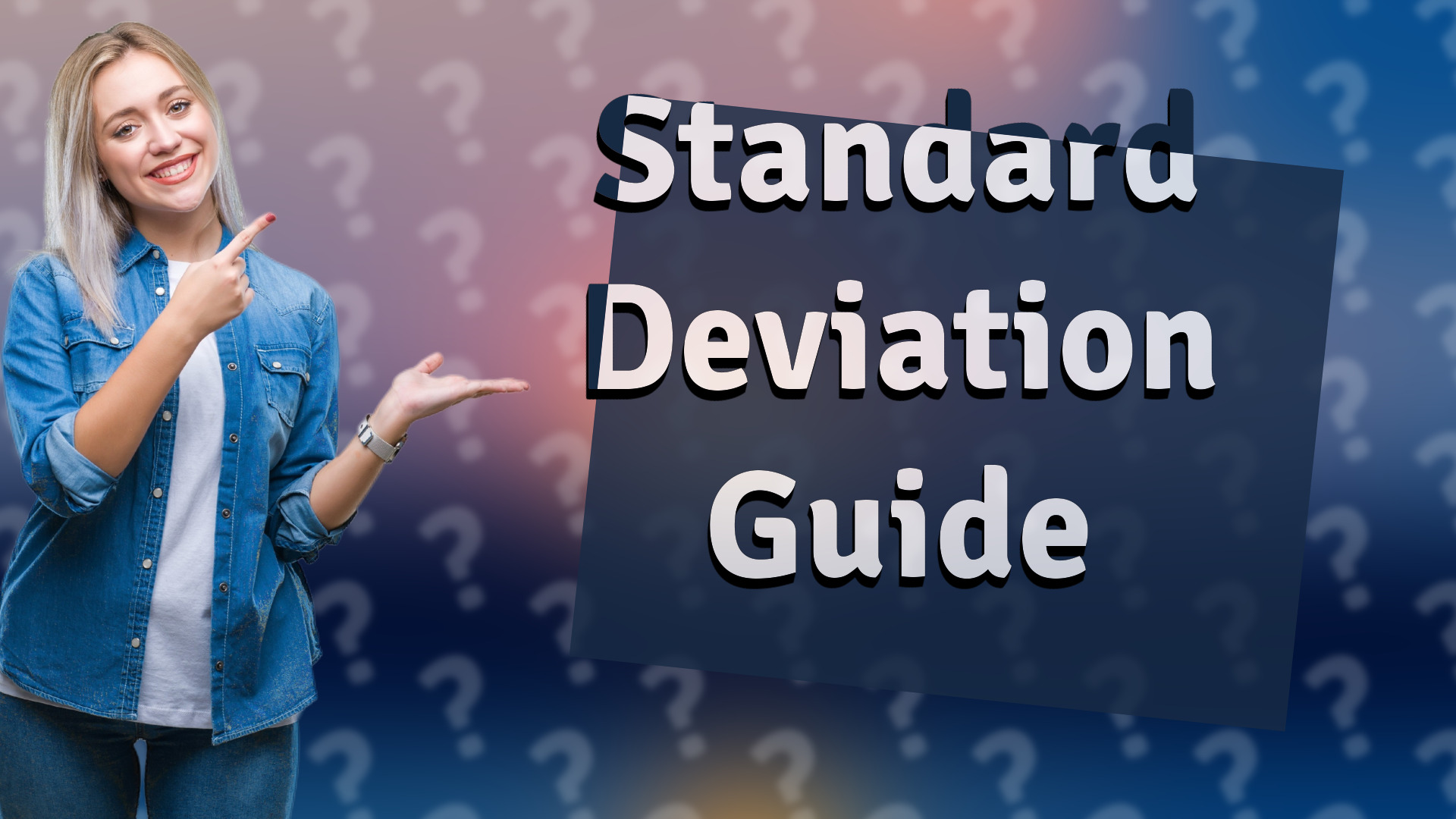 Standard Deviation Guide