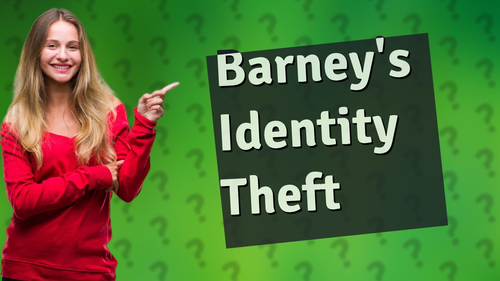 Barney's Identity Theft