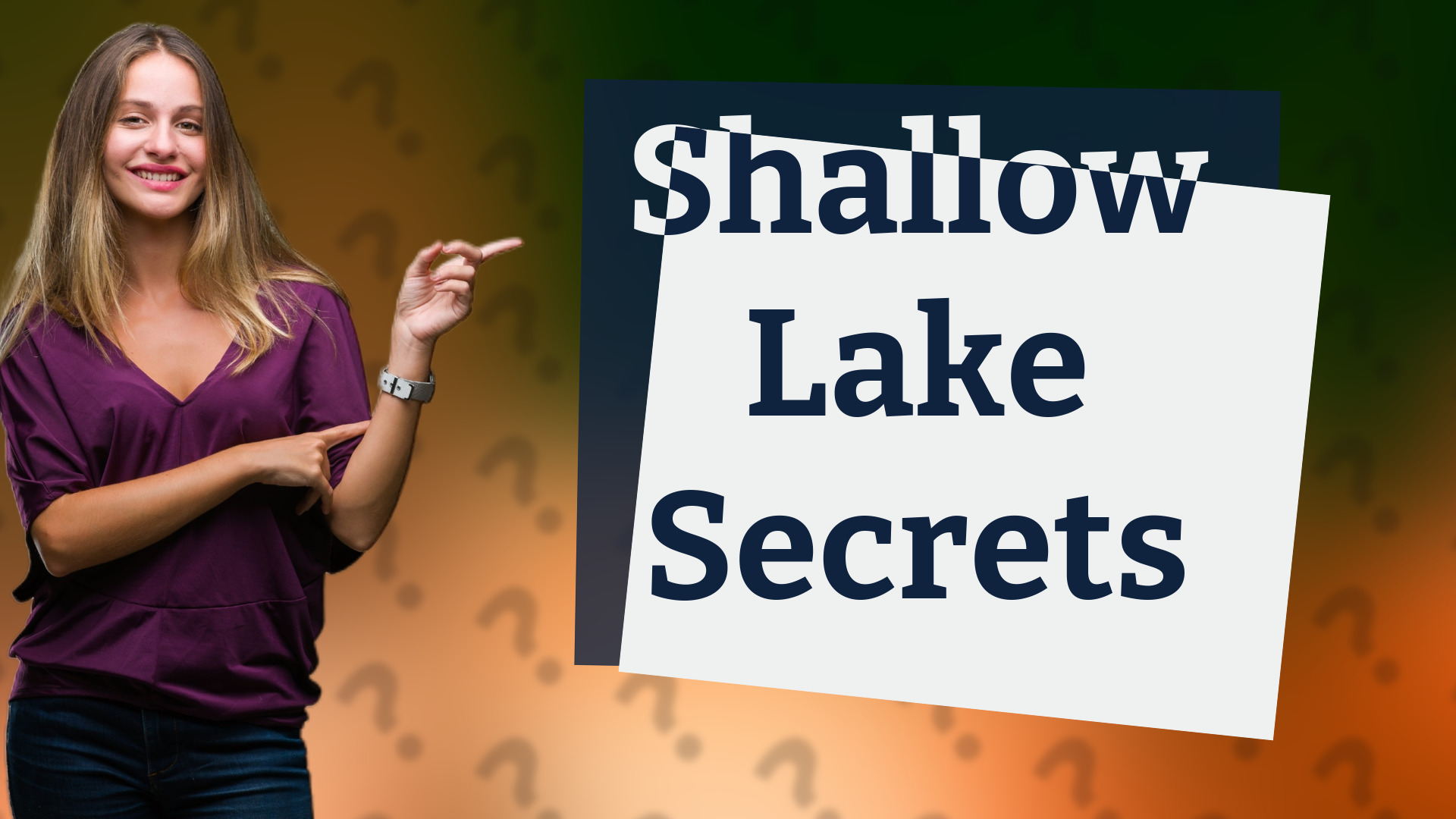 Shallow Lake Secrets