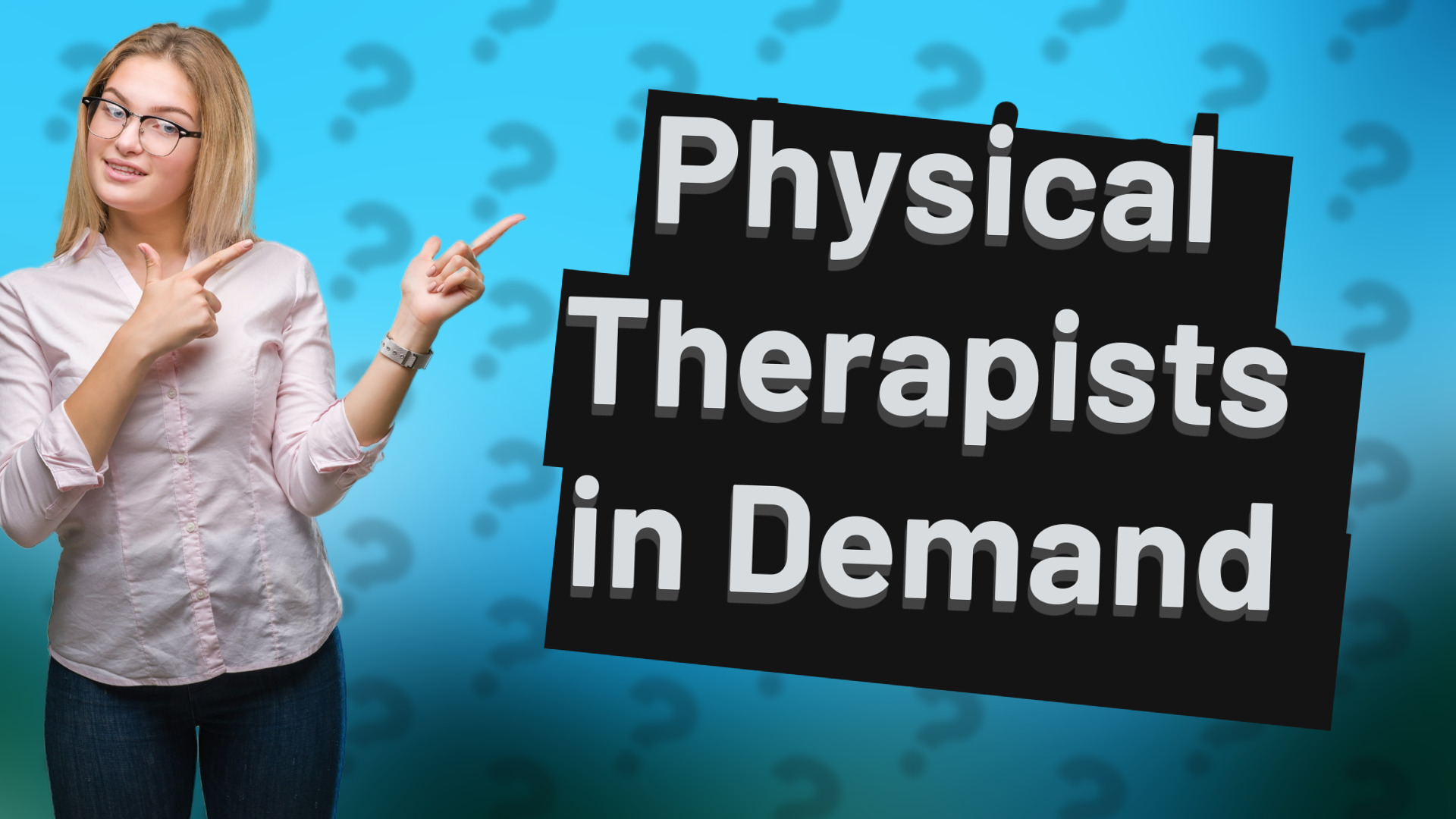 Physical Therapists in Demand