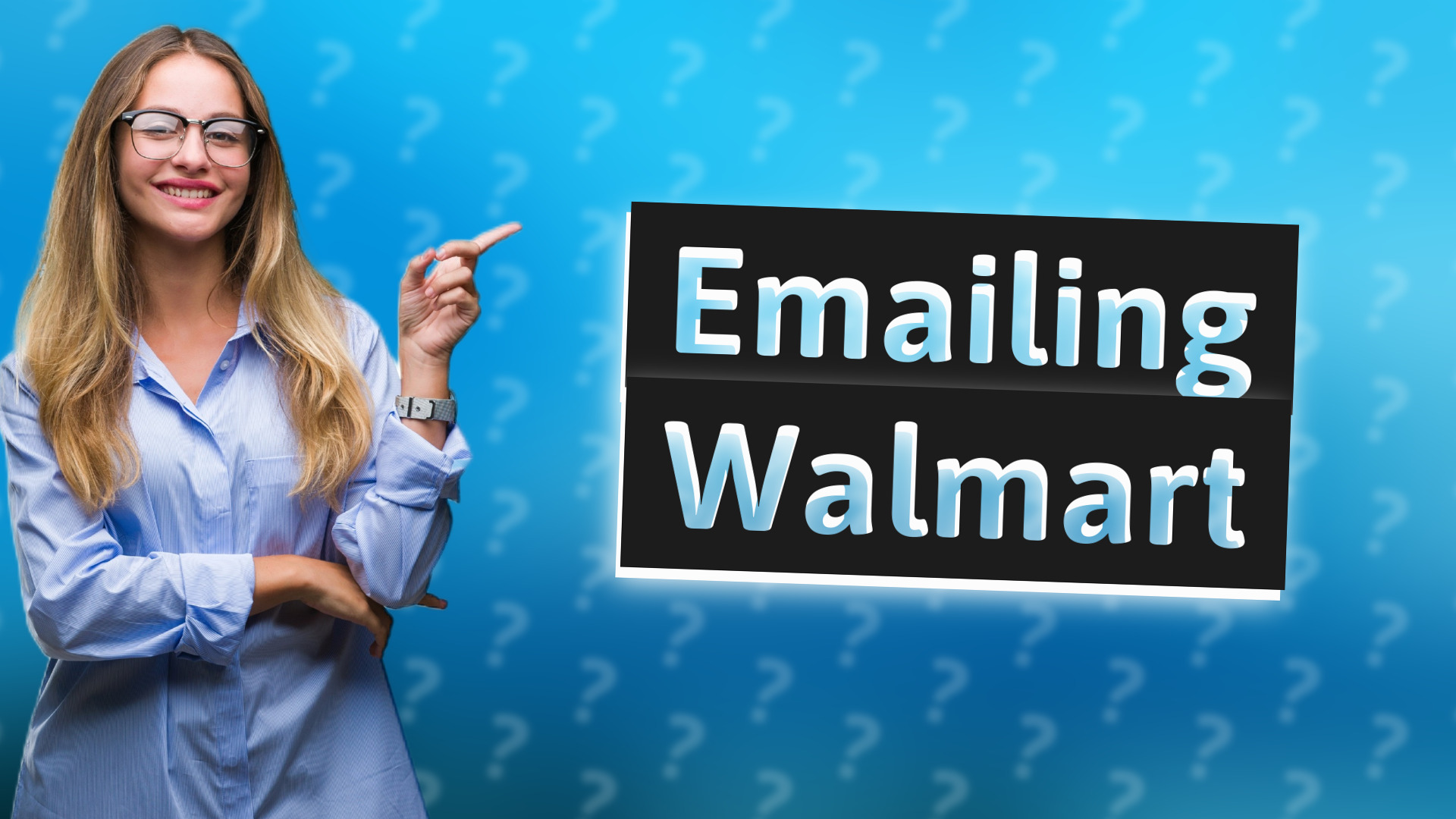 Emailing Walmart