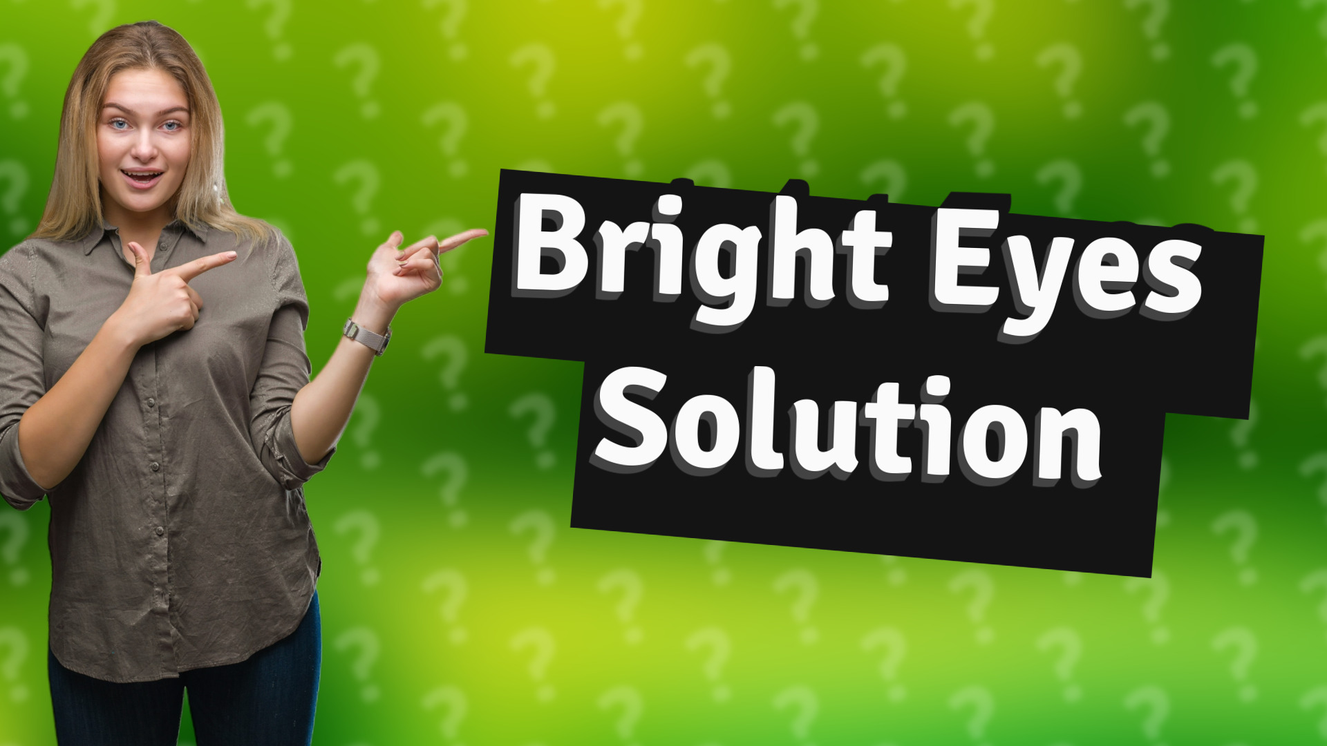 Bright Eyes Solution