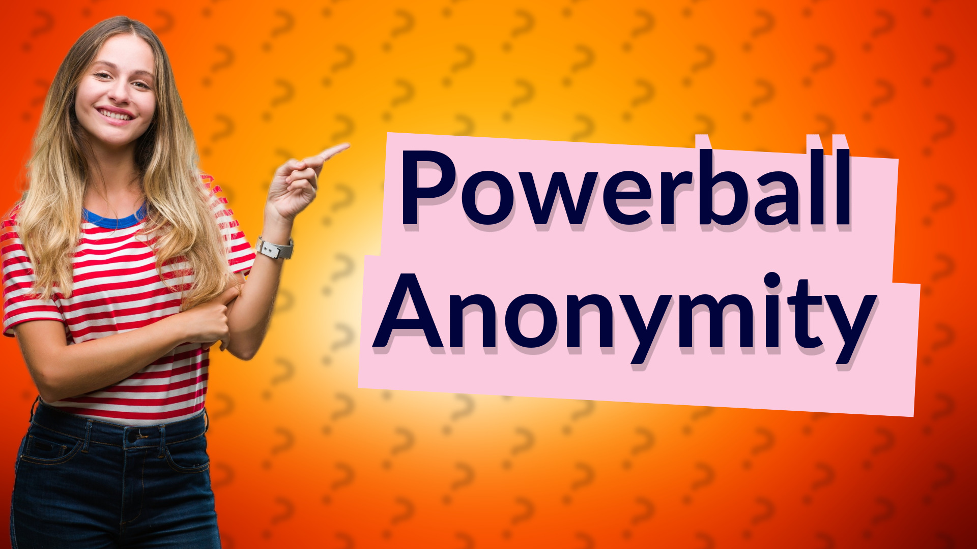 Powerball Anonymity