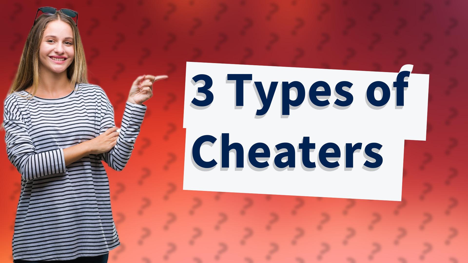 3 Types of Cheaters