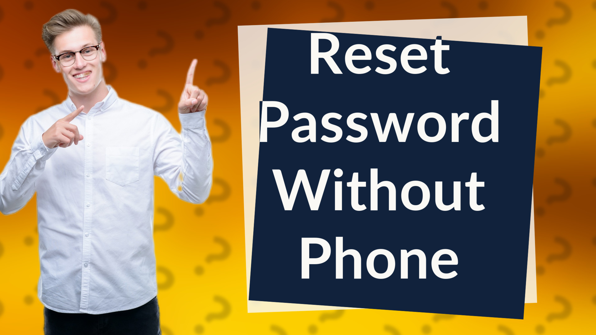 Reset Password Without Phone