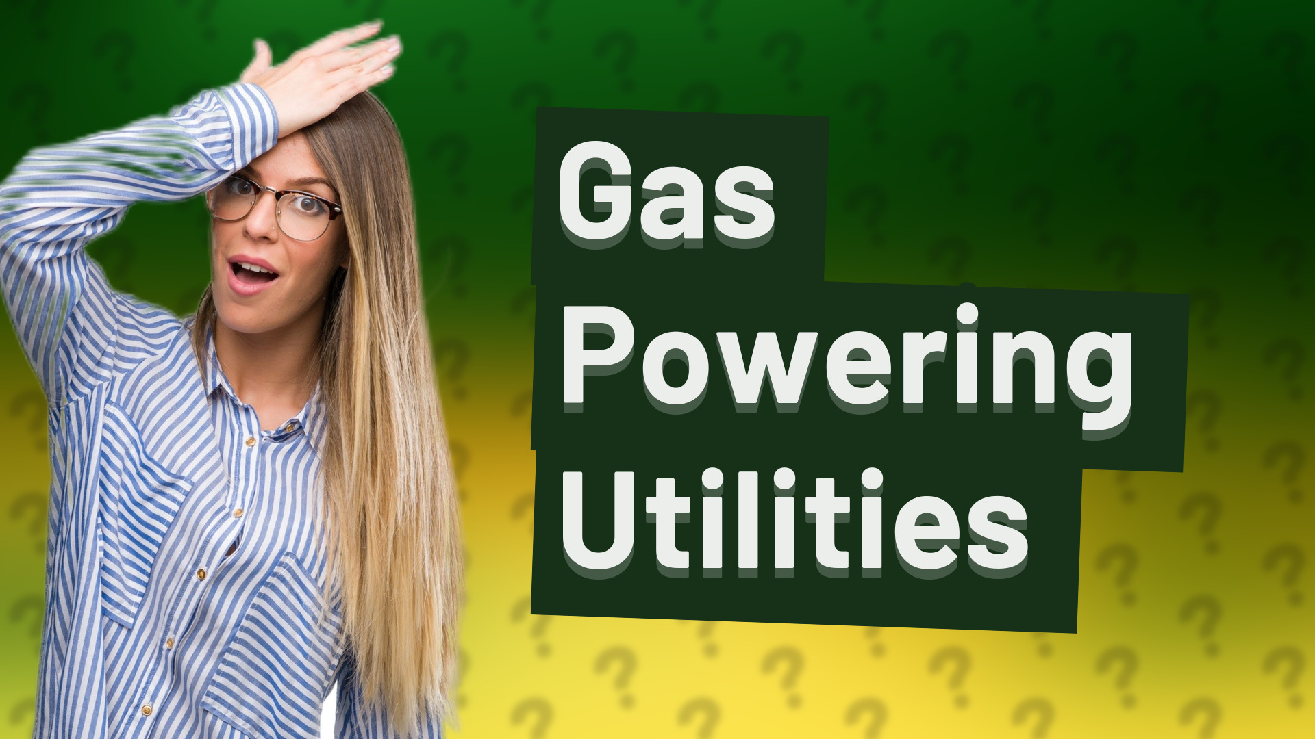 Gas Powering Utilities