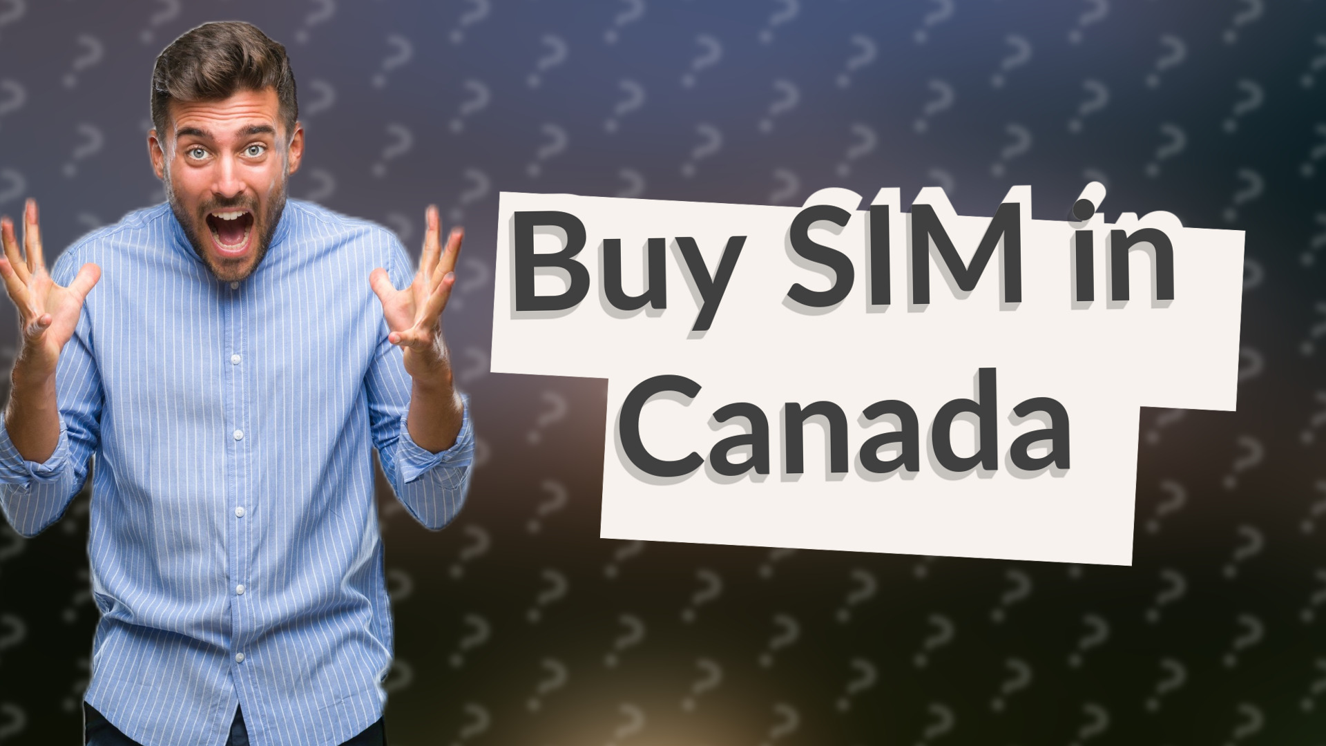 Buy SIM in Canada