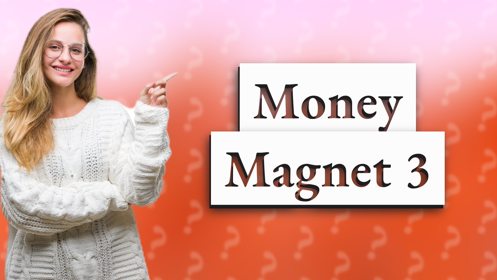 Money Magnet 3