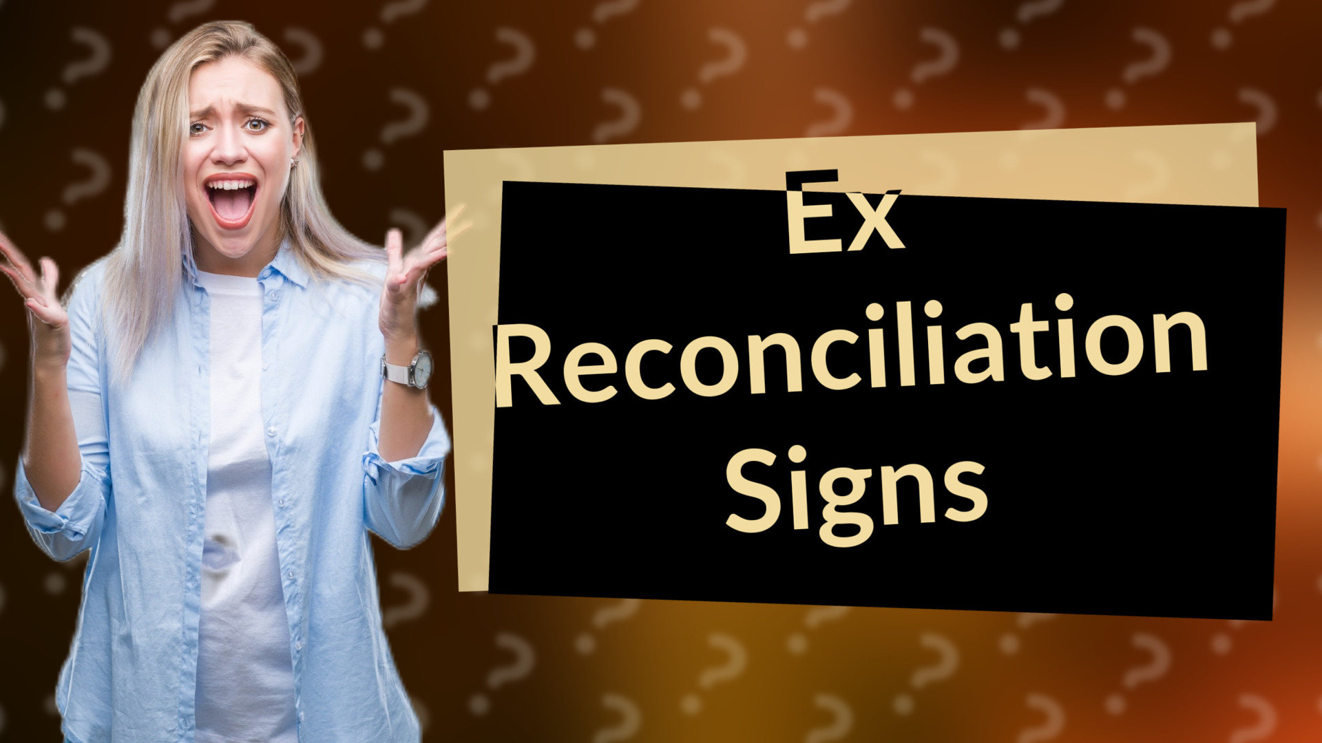 Ex Reconciliation Signs