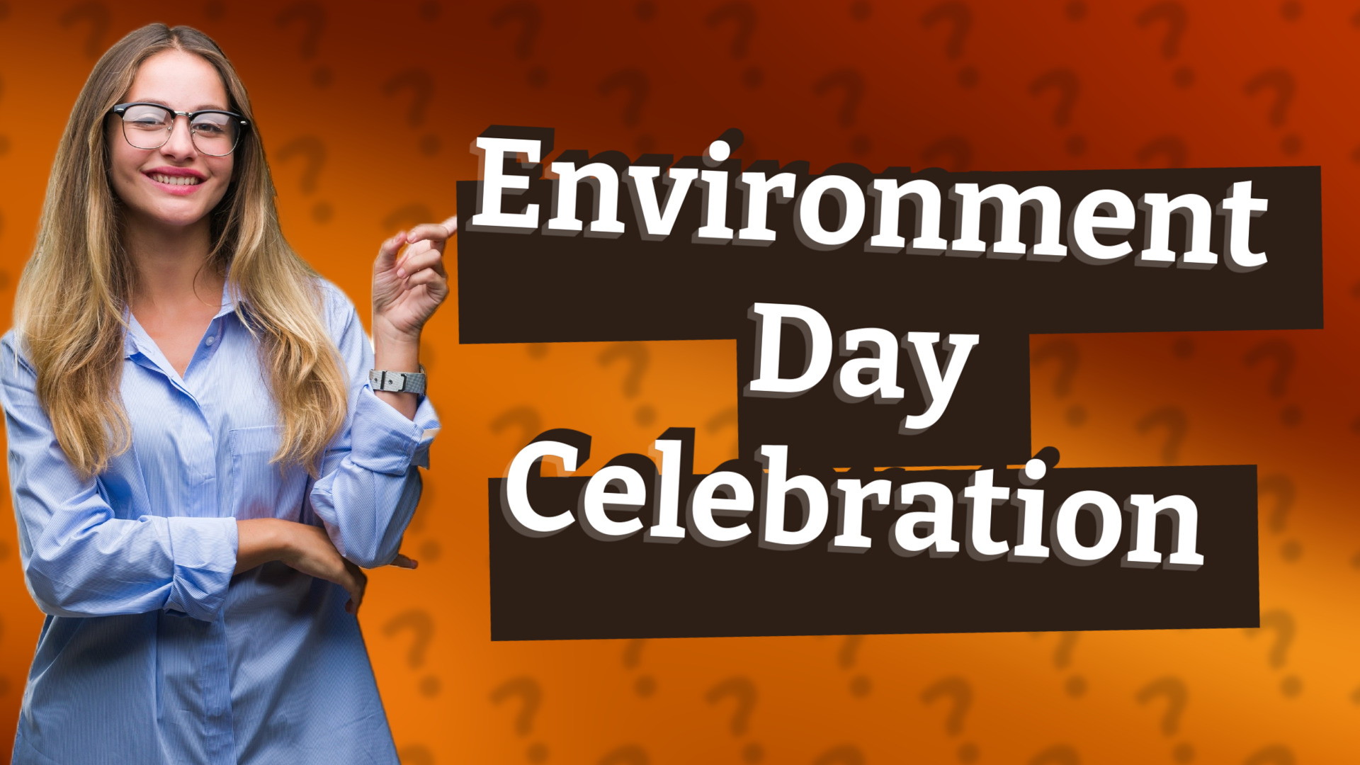 Environment Day Celebration