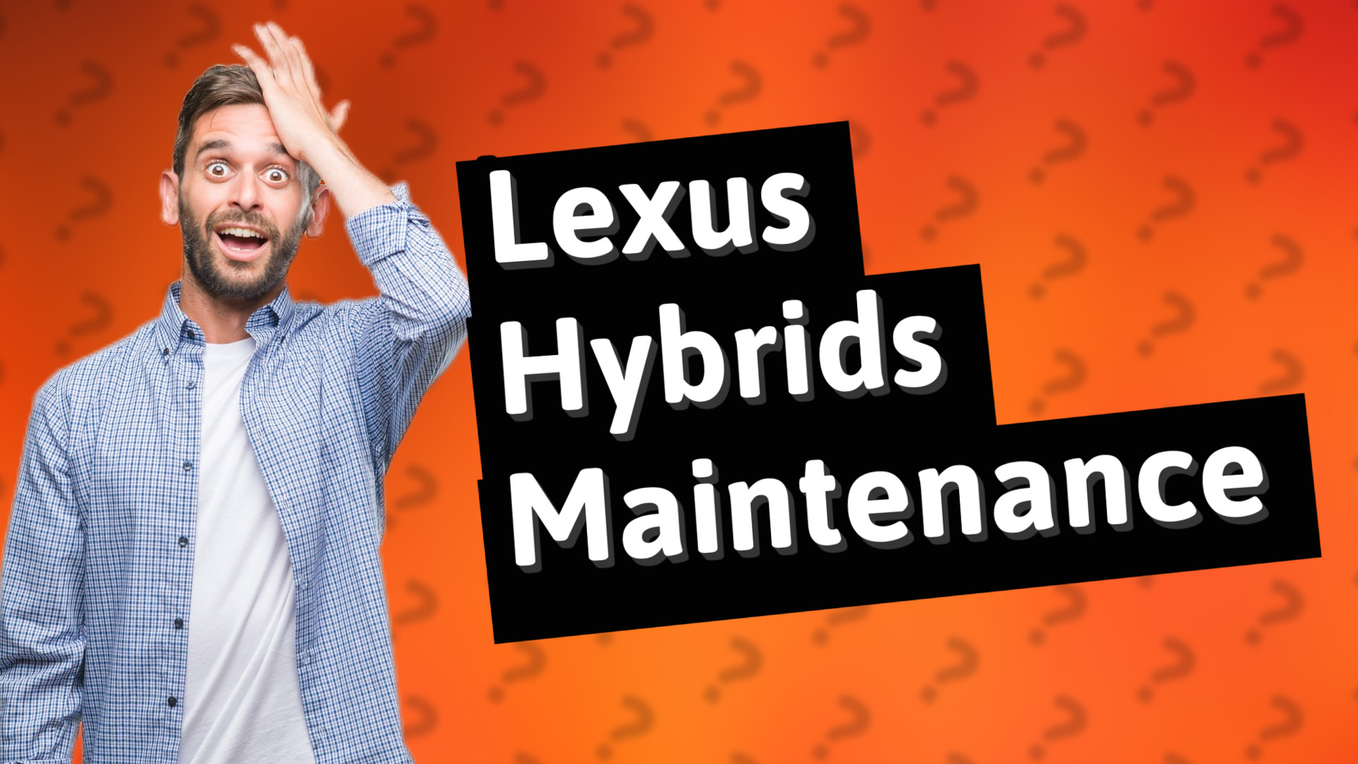 Lexus Hybrids Maintenance