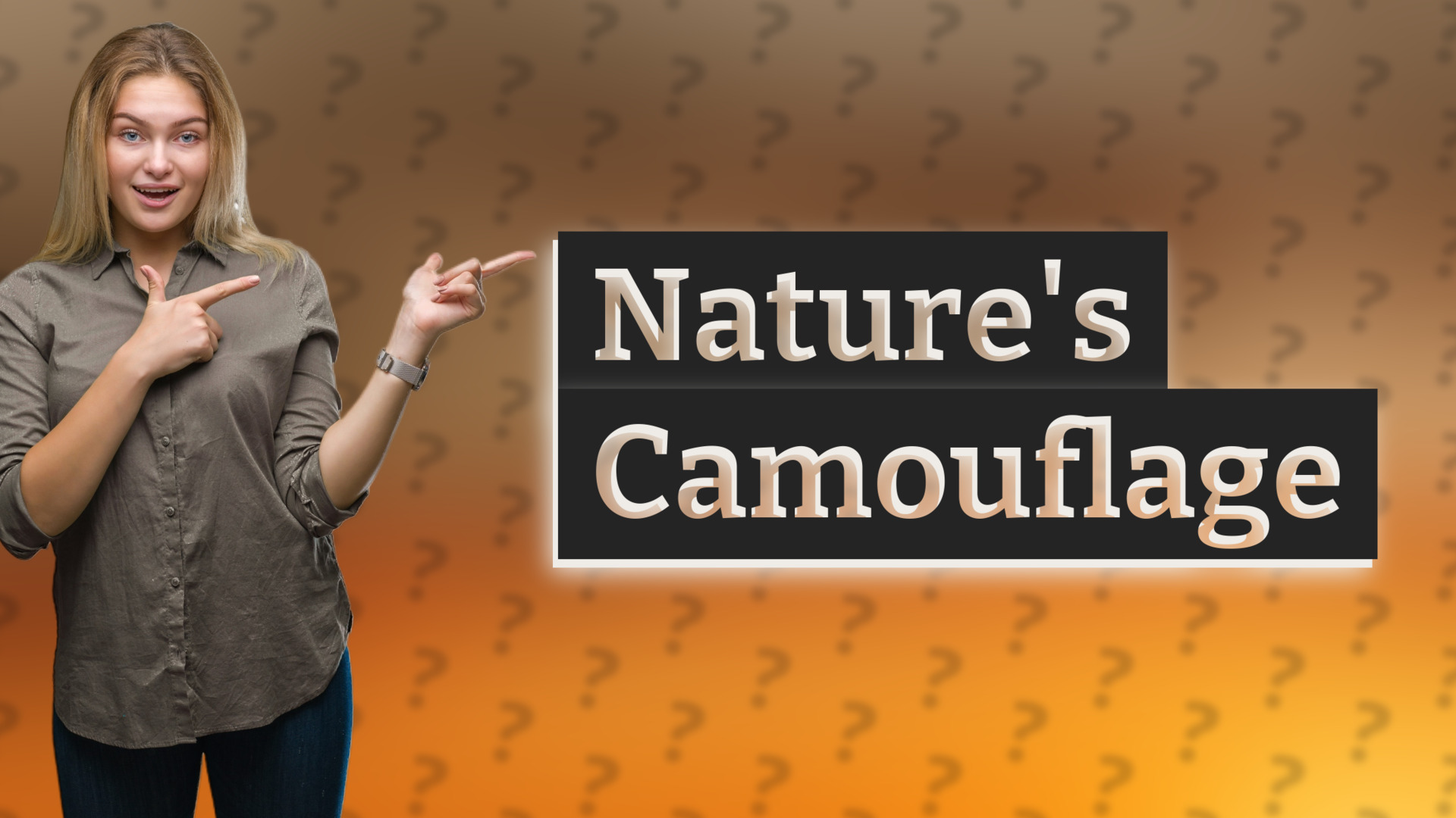 Nature's Camouflage