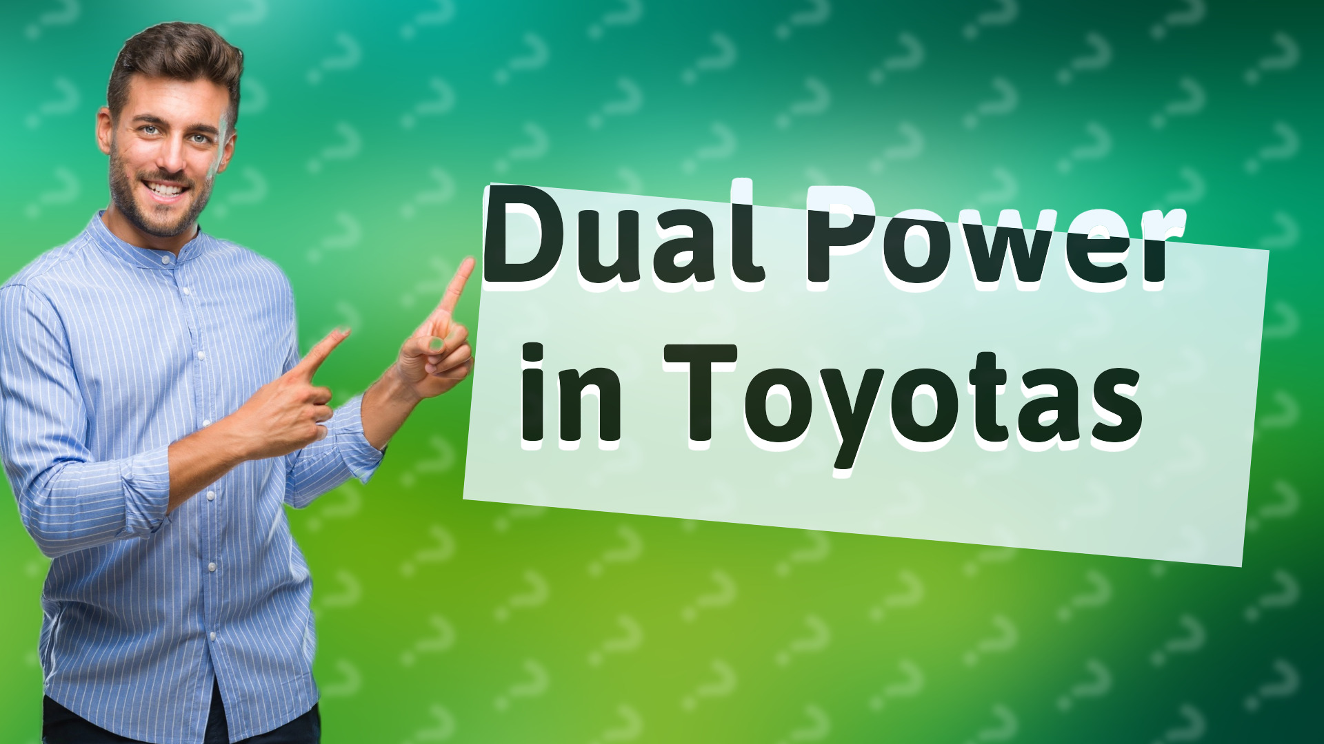 Dual Power in Toyotas