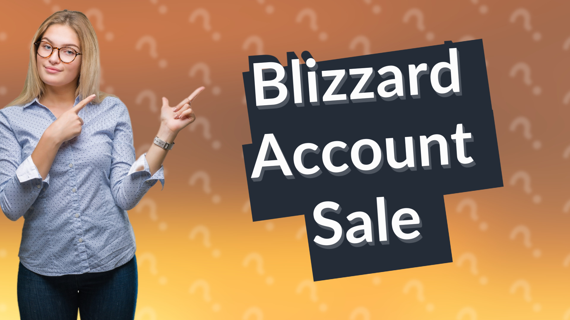 Blizzard Account Sale