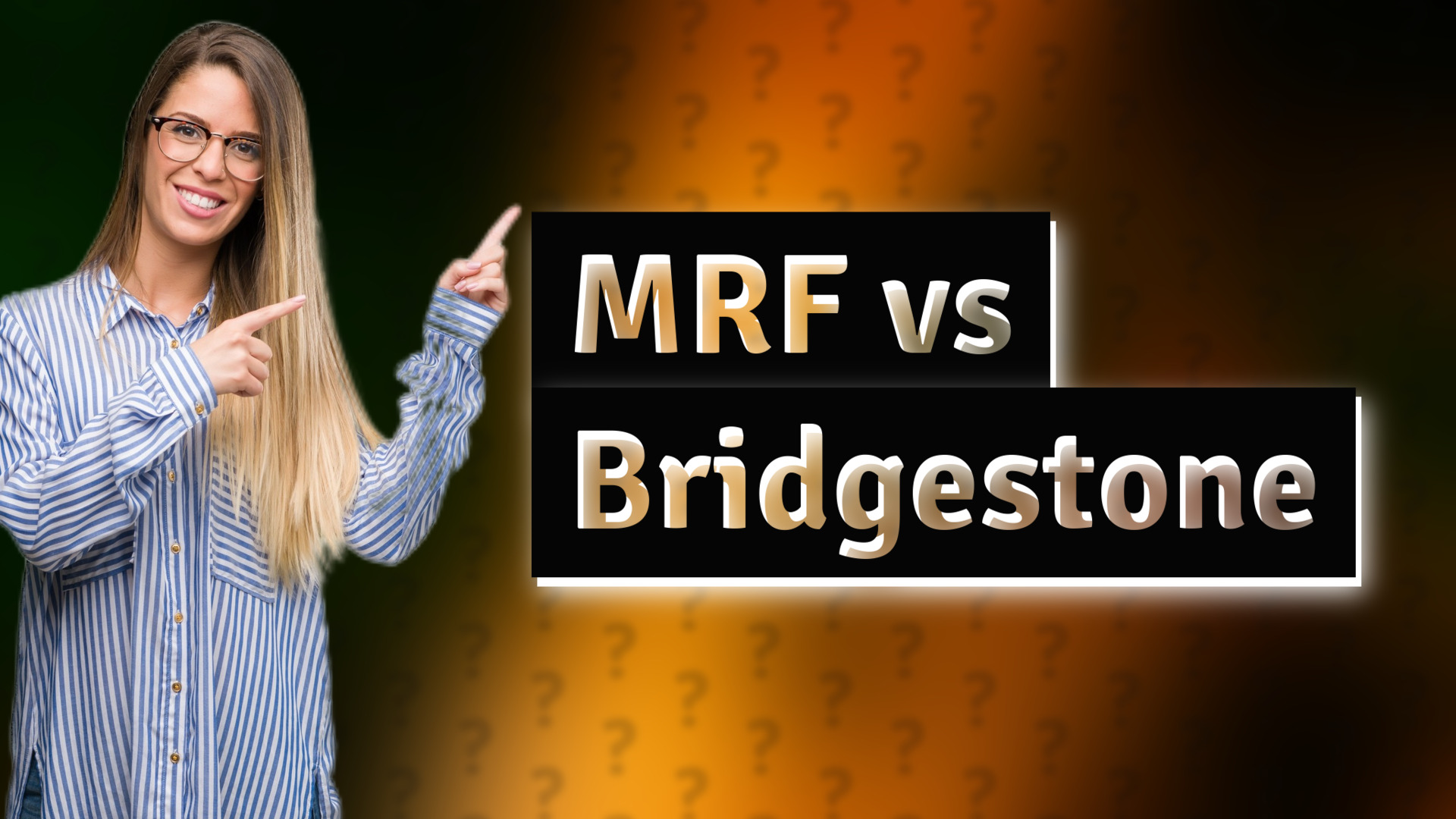 MRF vs Bridgestone