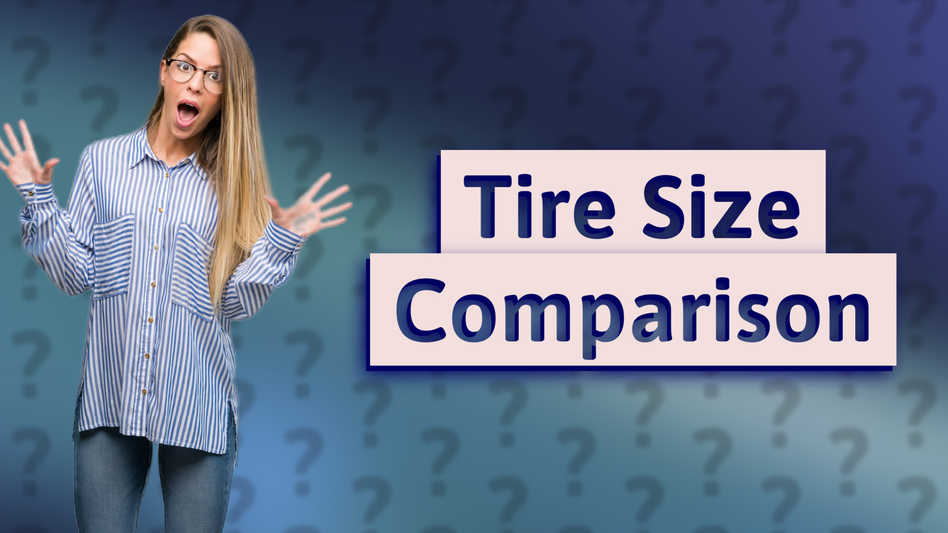 Tire Size Comparison