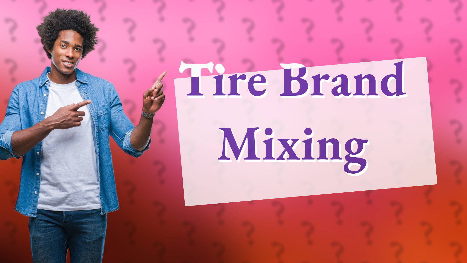 Tire Brand Mixing