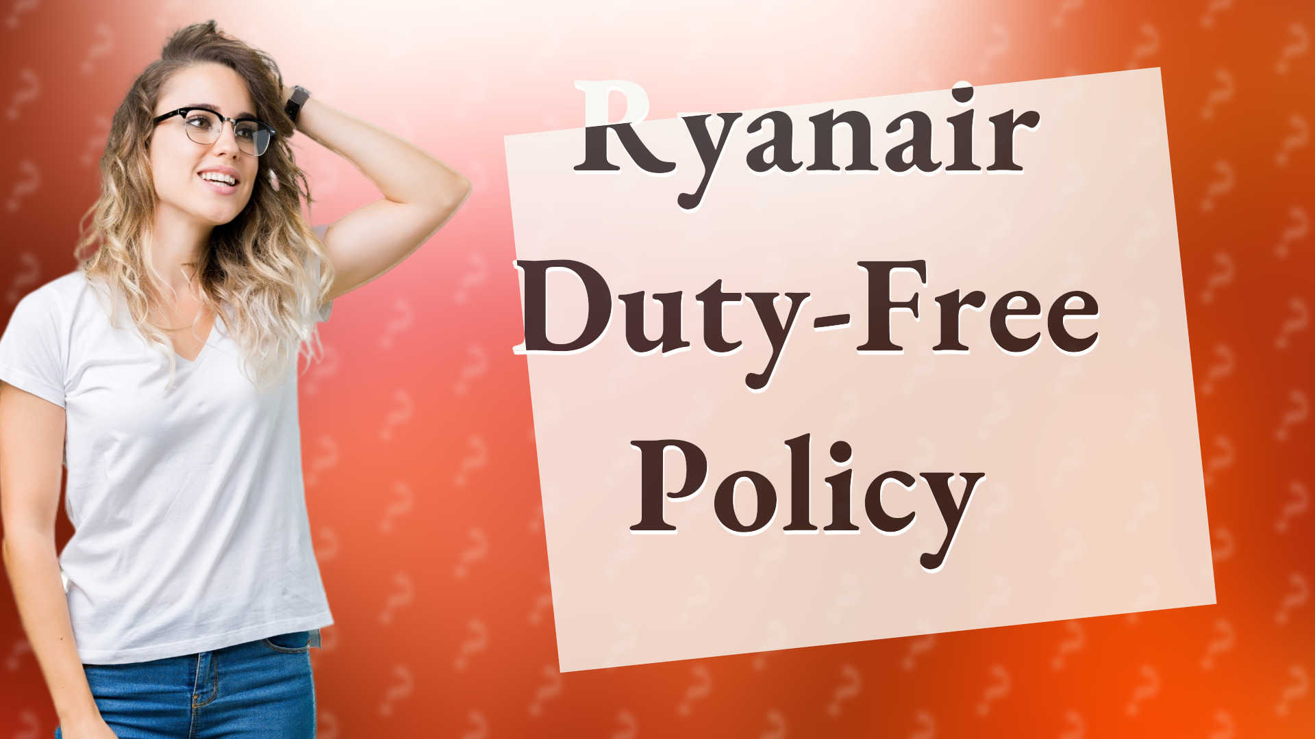Ryanair Duty-Free Policy