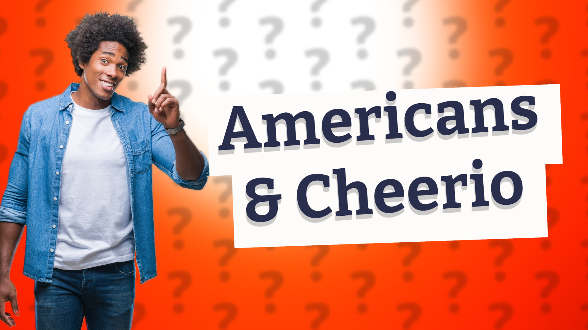 Americans & Cheerio
