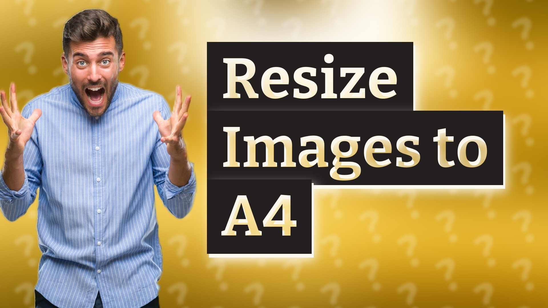 Resize Images to A4