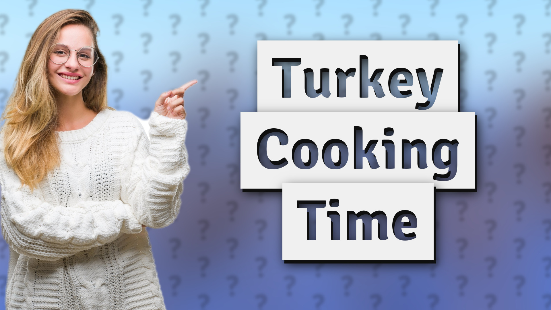 Turkey Cooking Time