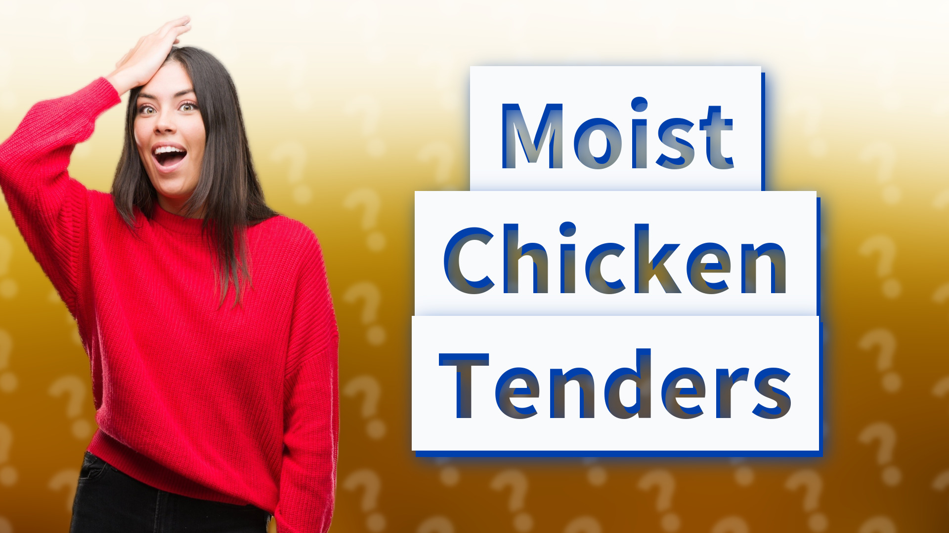 Moist Chicken Tenders