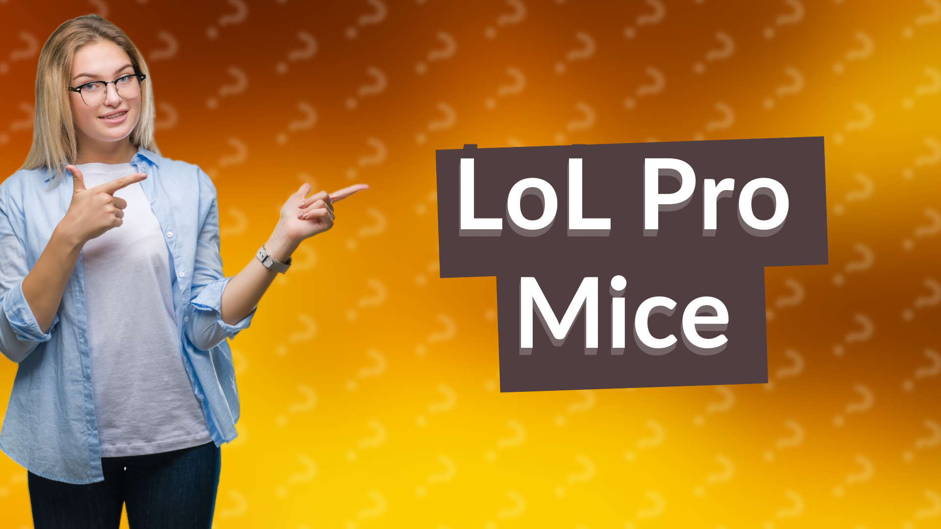 LoL Pro Mice